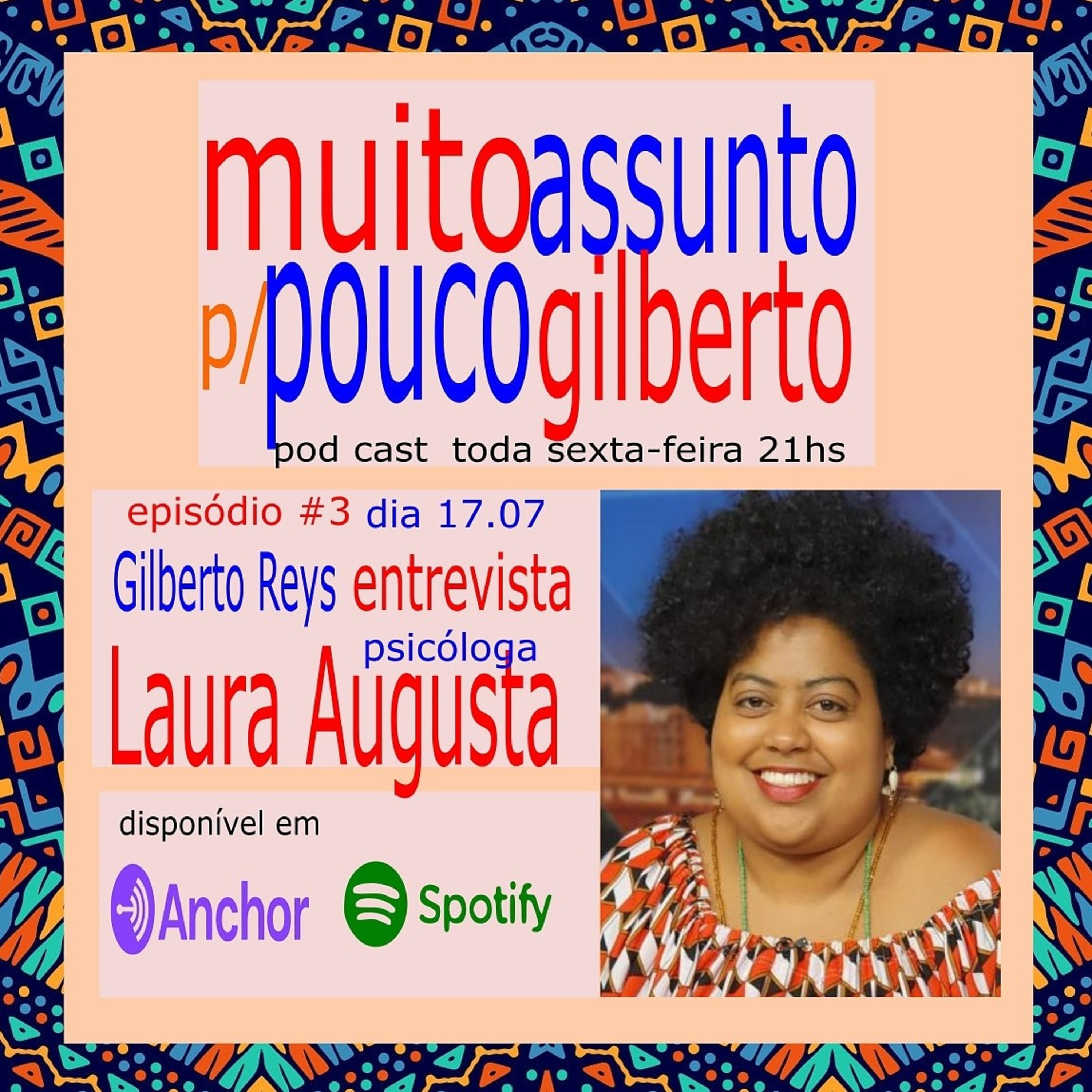 Muito Assunto Para Pouco Gilberto
