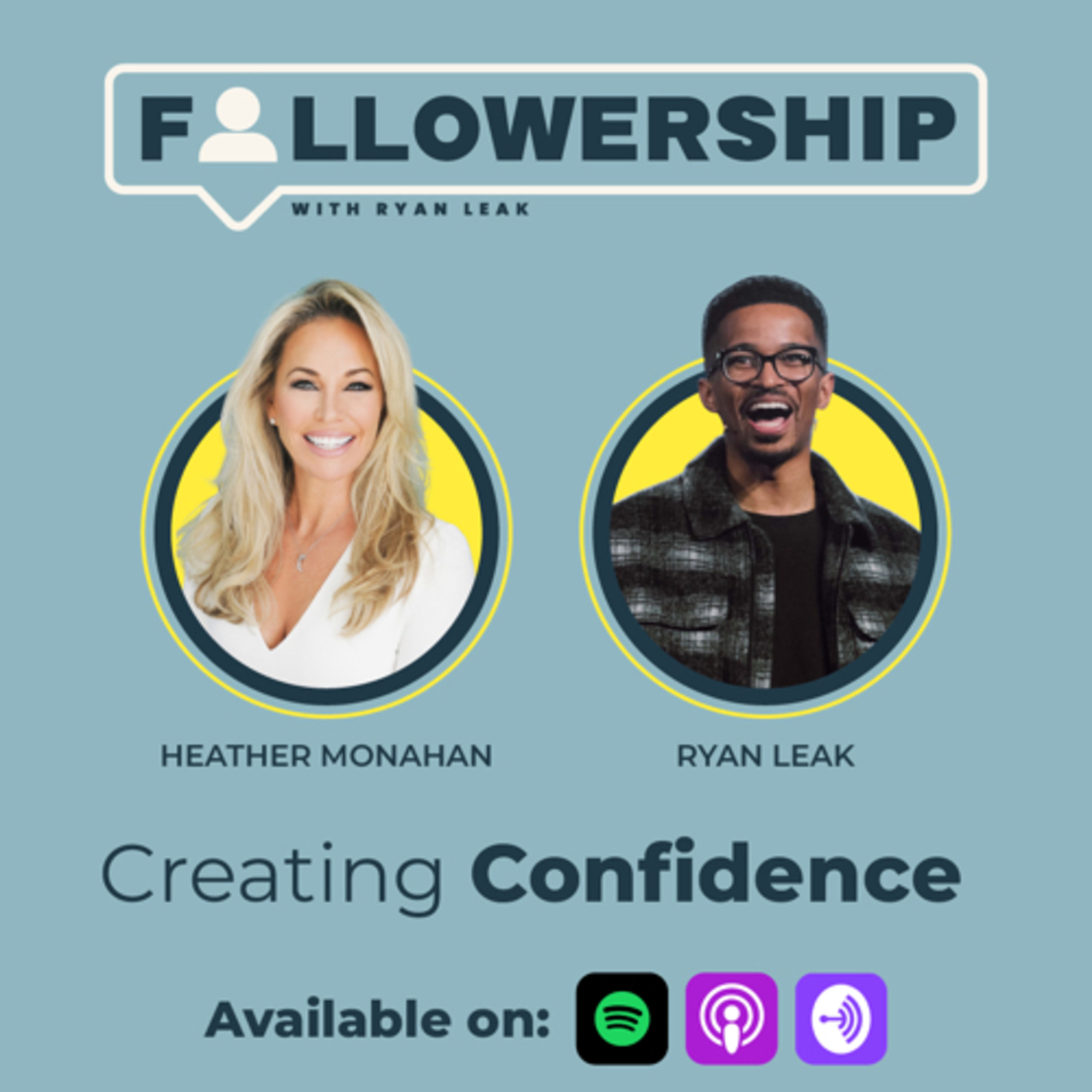 Creating Confidence with Heather Monahan