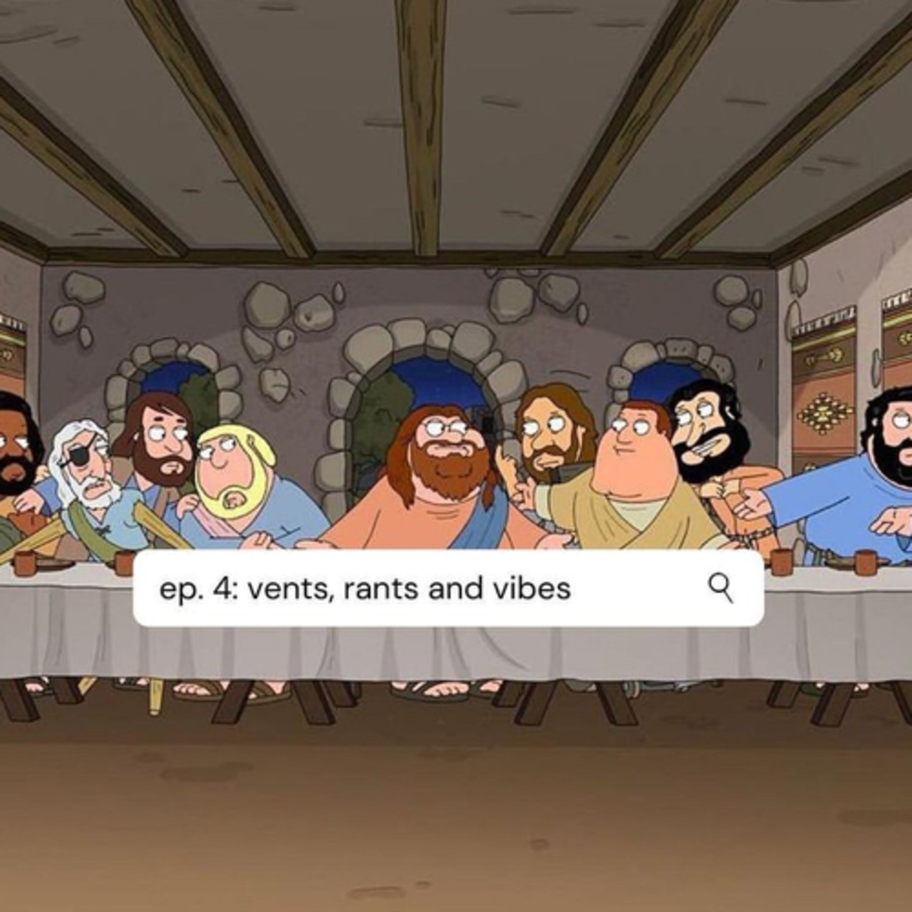 ep. 4 : vents, rants and vibes. 