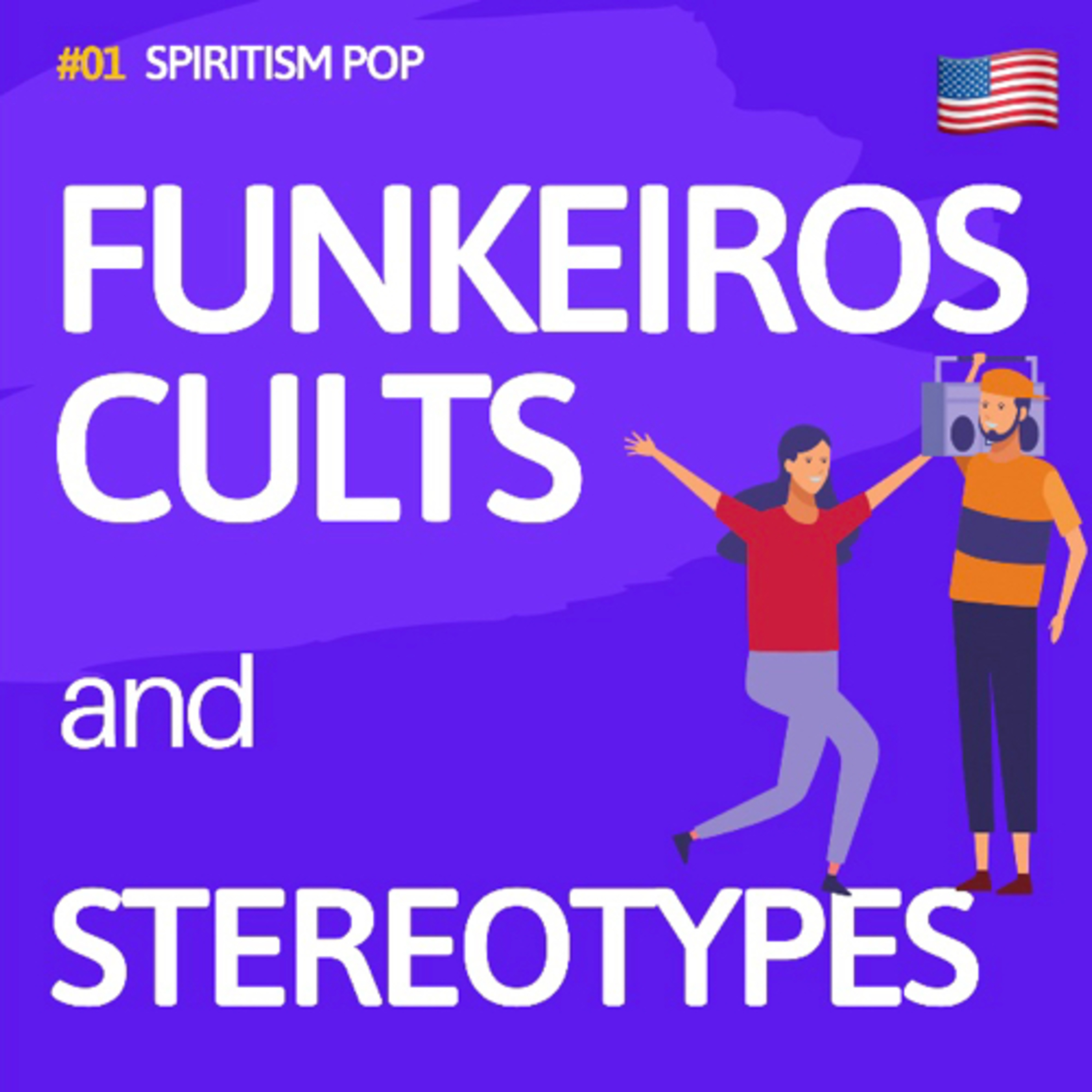 #01 Funkeiros cults and stereotypes