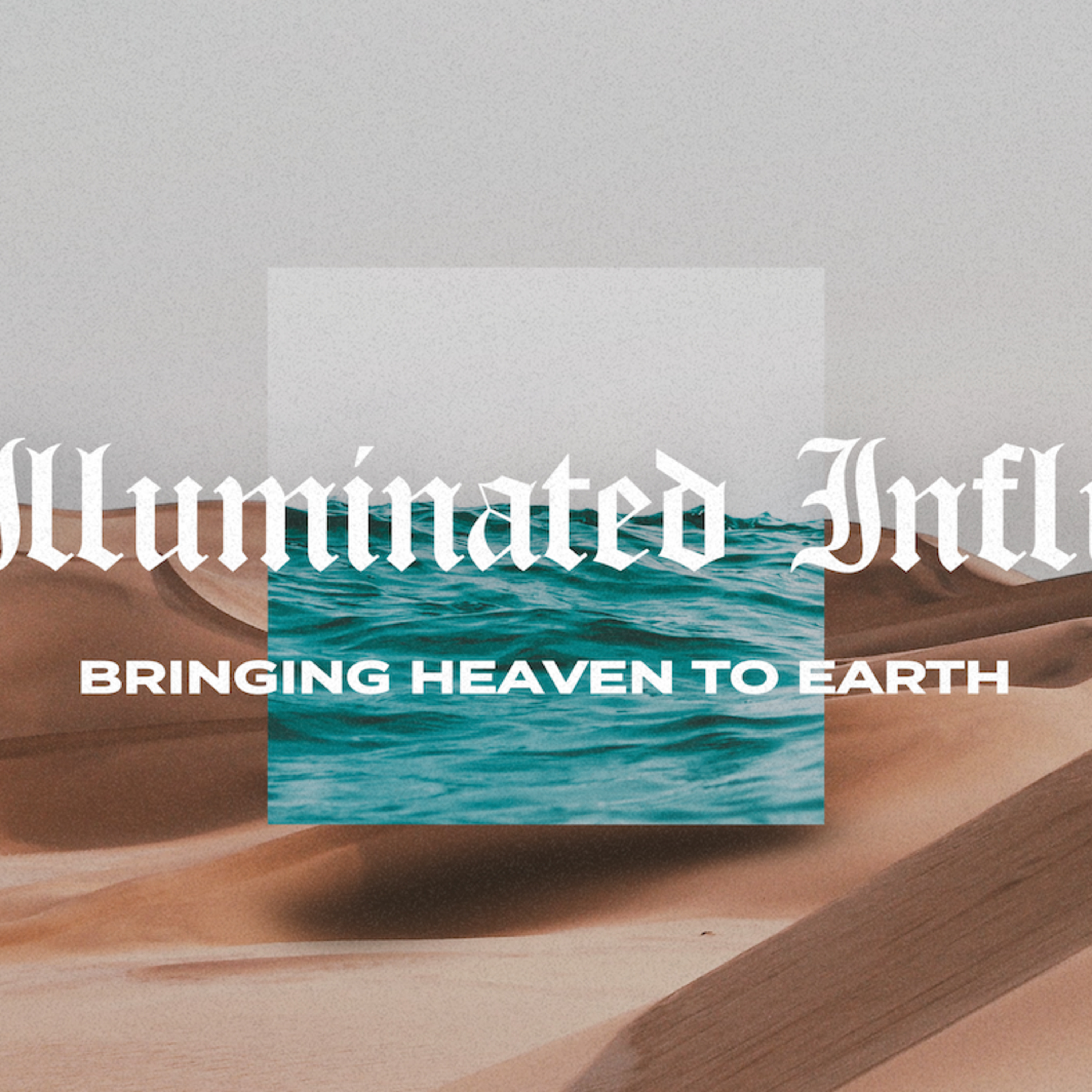 An Illuminated Influence // Luke Greaves episode artwork