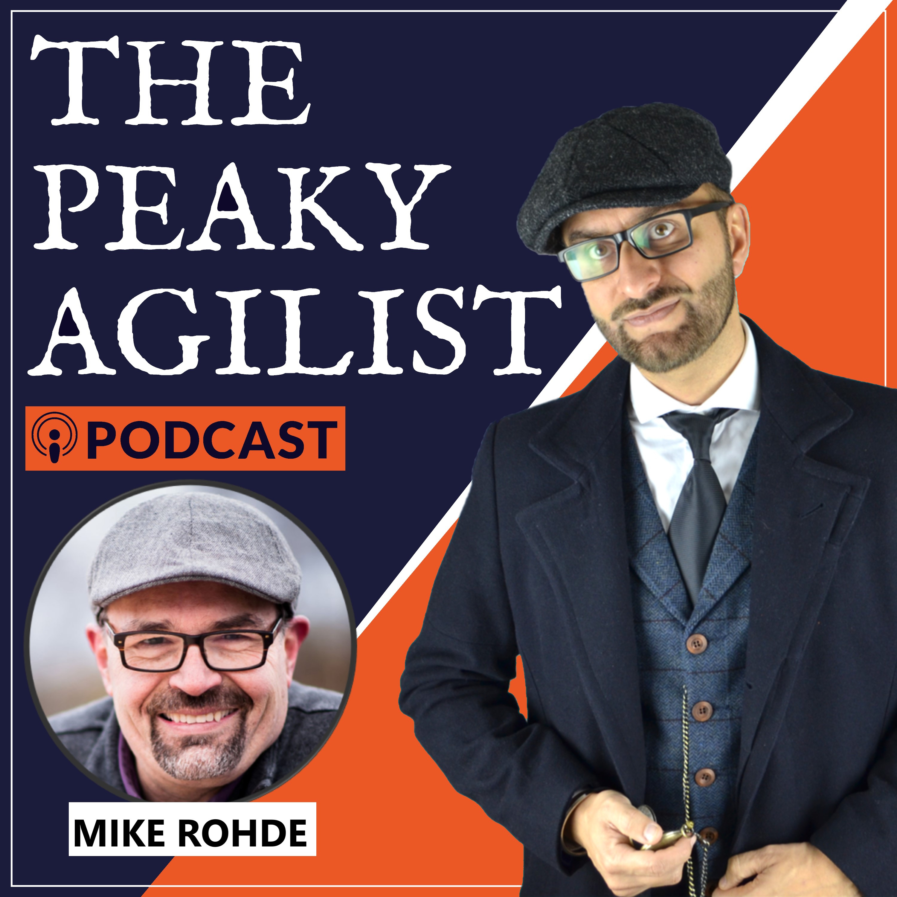 The Peaky Agilist Podcast - Agile, Scrum, Kanban, Business Agility, Coaching, Visual Thinking