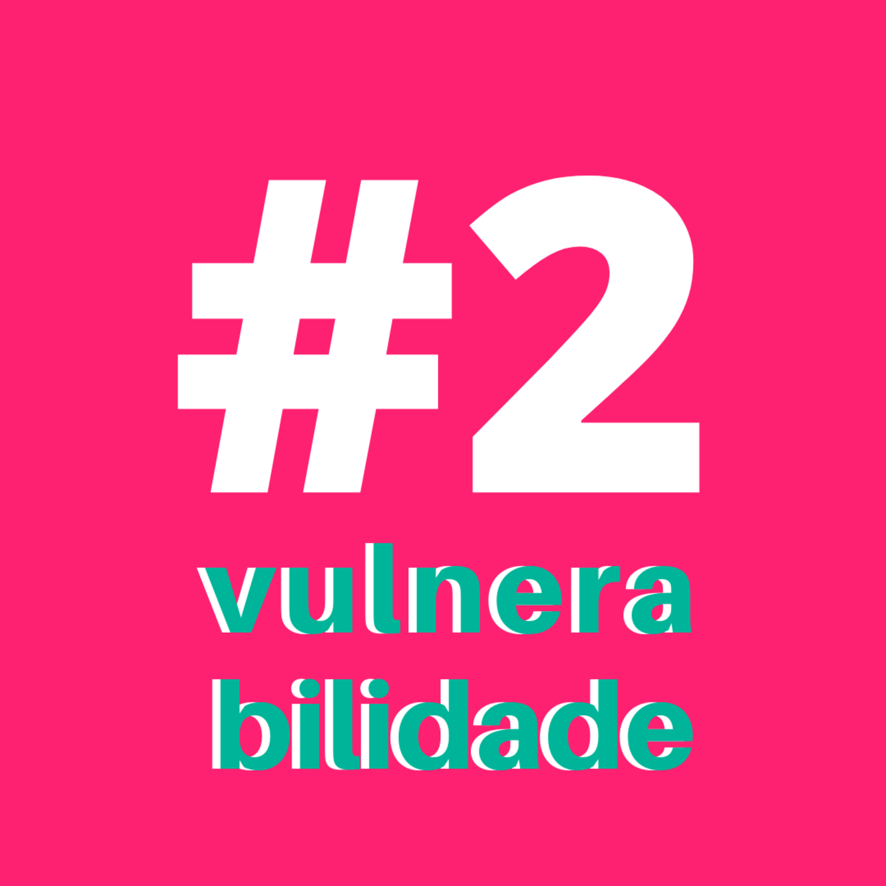 Vulnerabilidade episode artwork