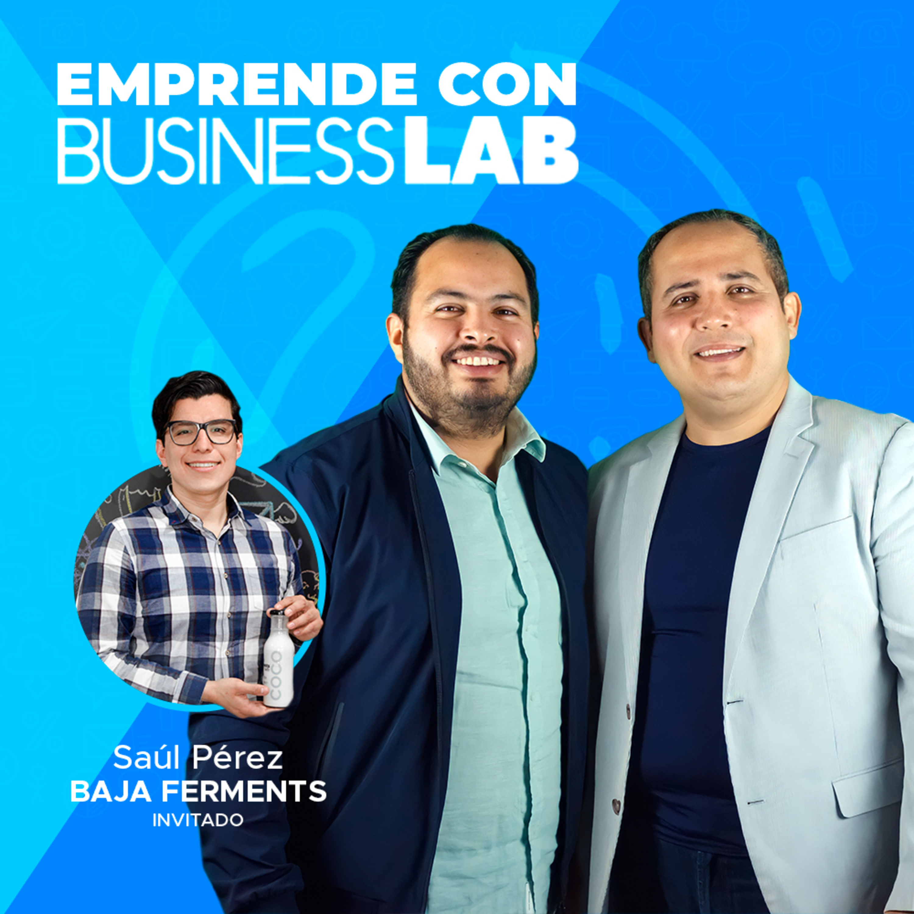 T2 Episodio 01 - Emprendiendo con Baja Ferments episode artwork