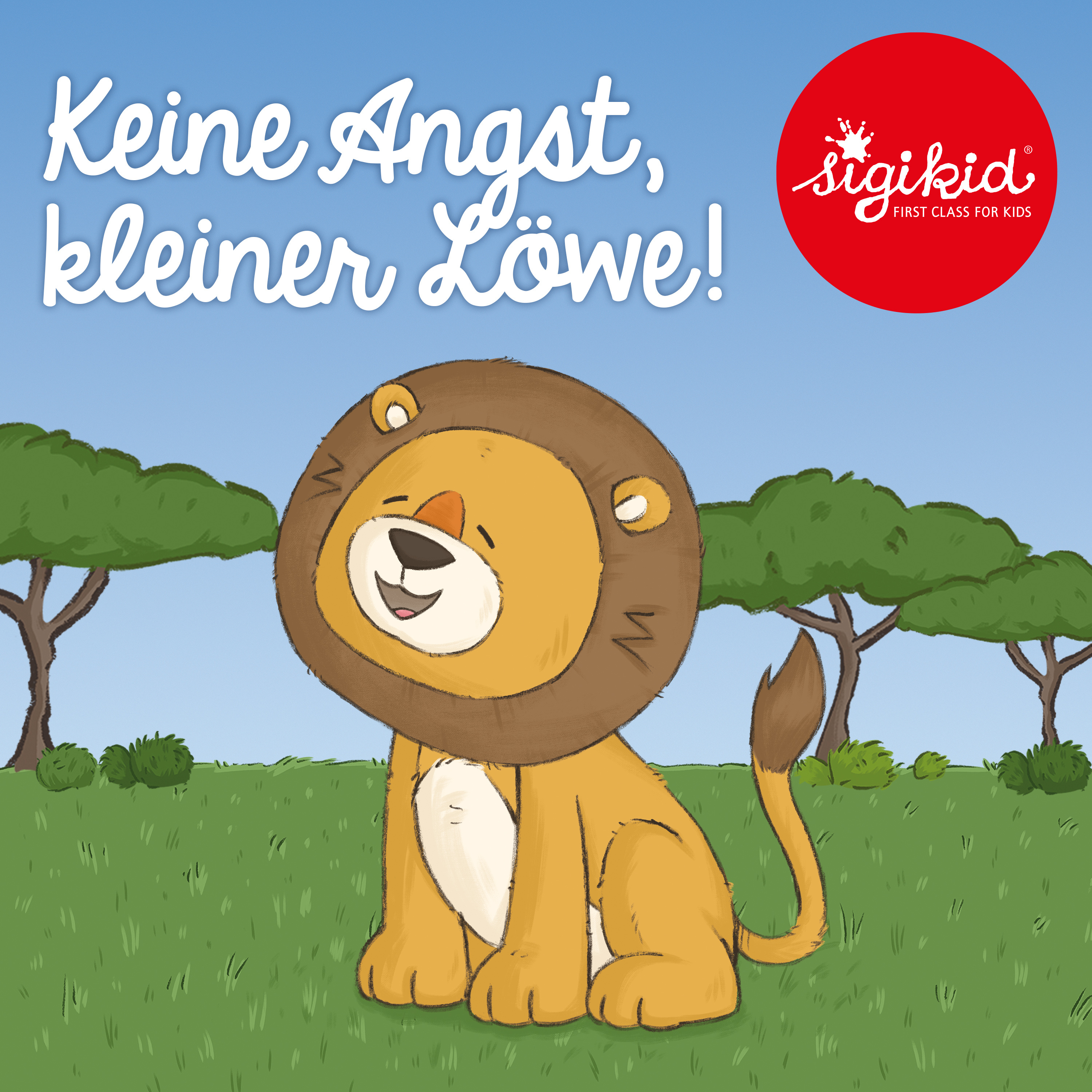 Geschichten für Kinder von 2-7 Jahren by sigikid – First Class for Kids