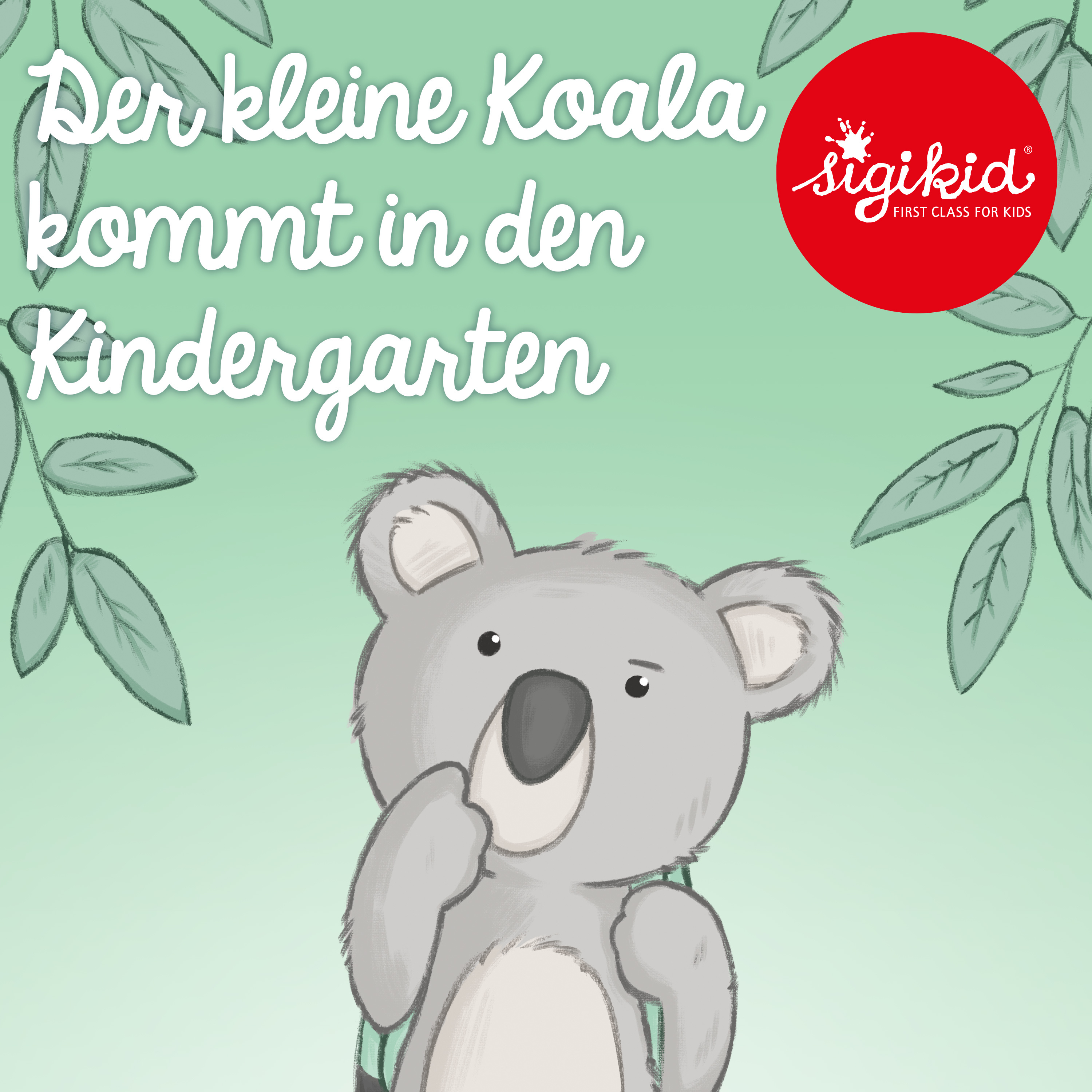 Geschichten für Kinder von 2-7 Jahren by sigikid – First Class for Kids