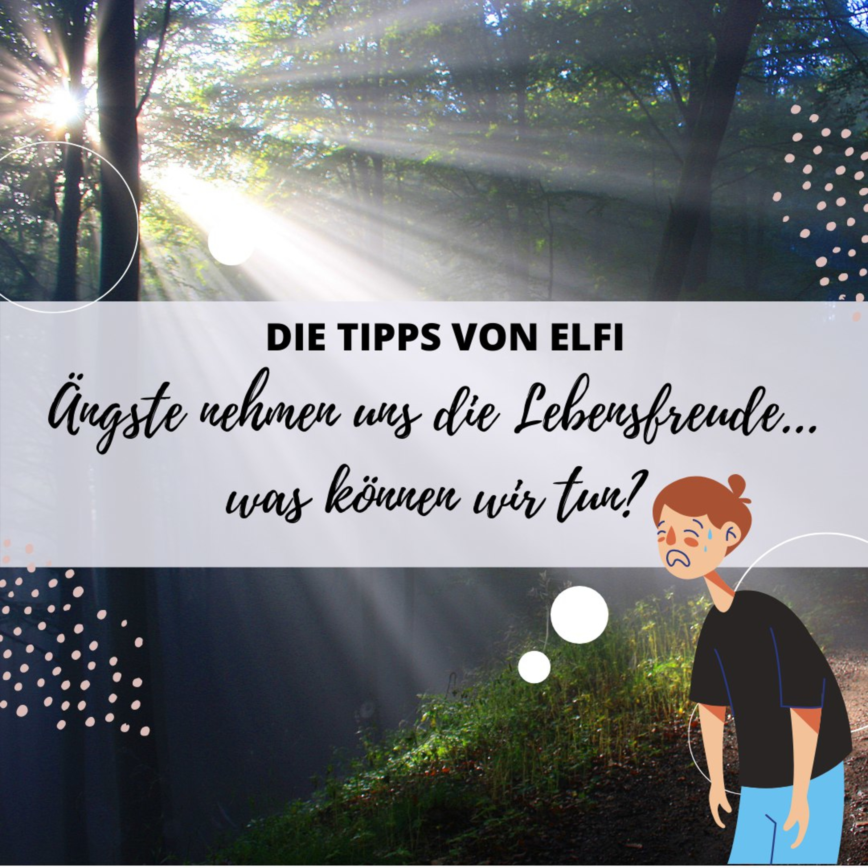 Ängste nehmen uns die Lebensfreude...was können wir tun? episode artwork