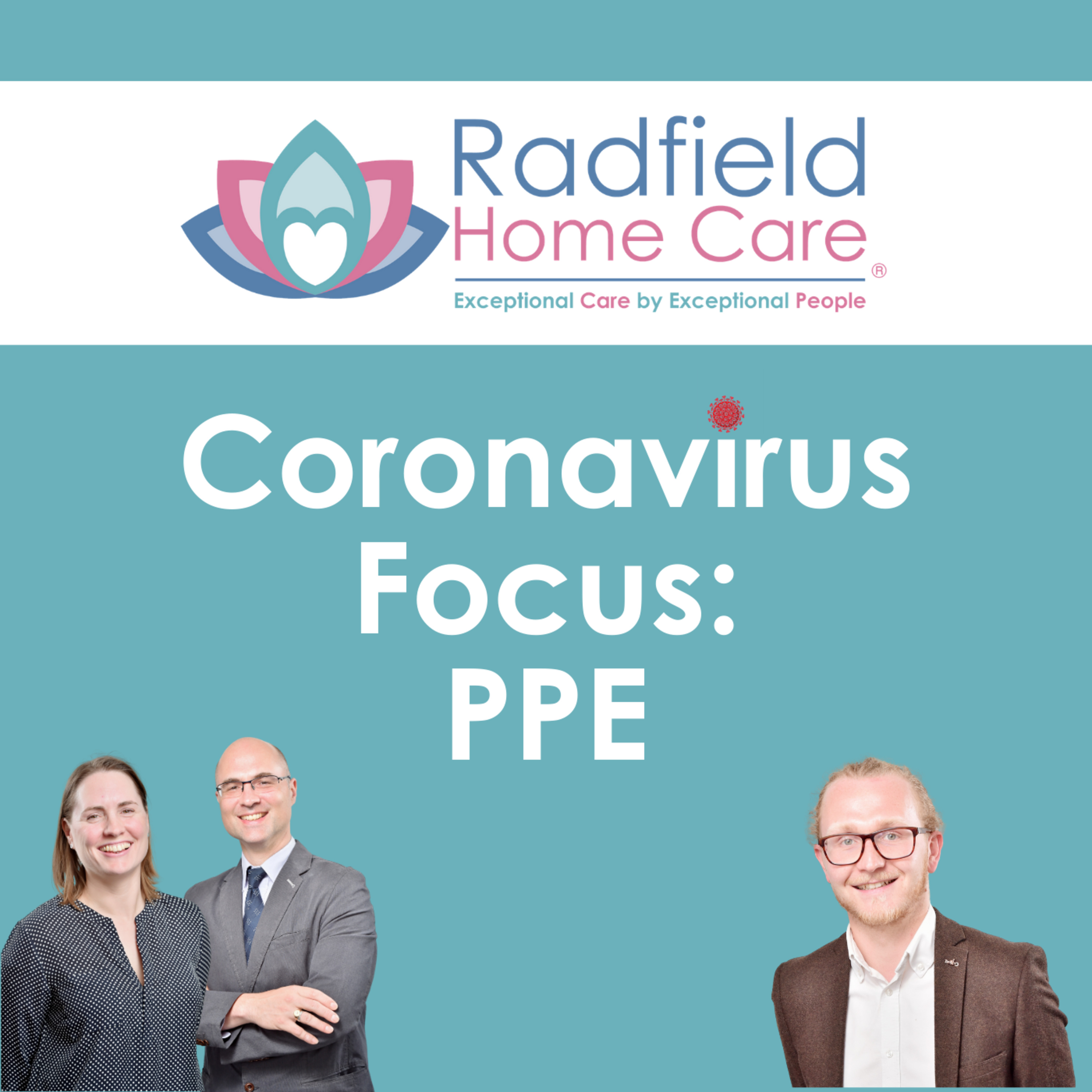 Coronavirus Focus Ep.4: The use of PPE during Covid-19