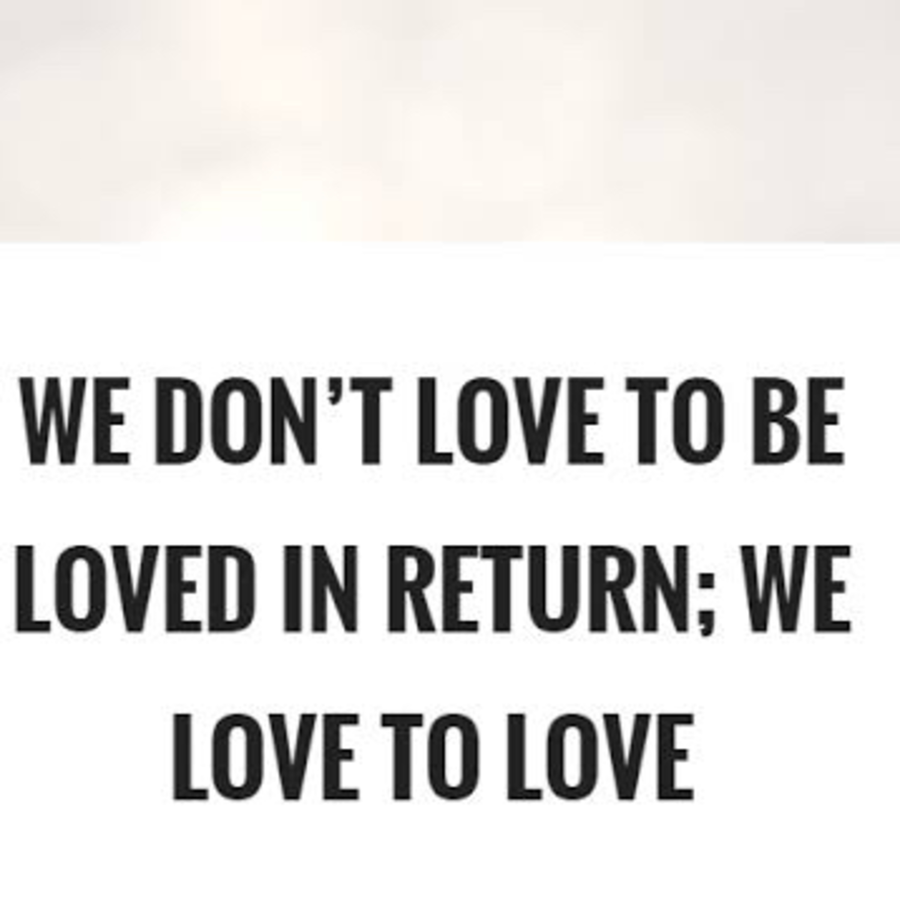Love: to be loved in return episode artwork