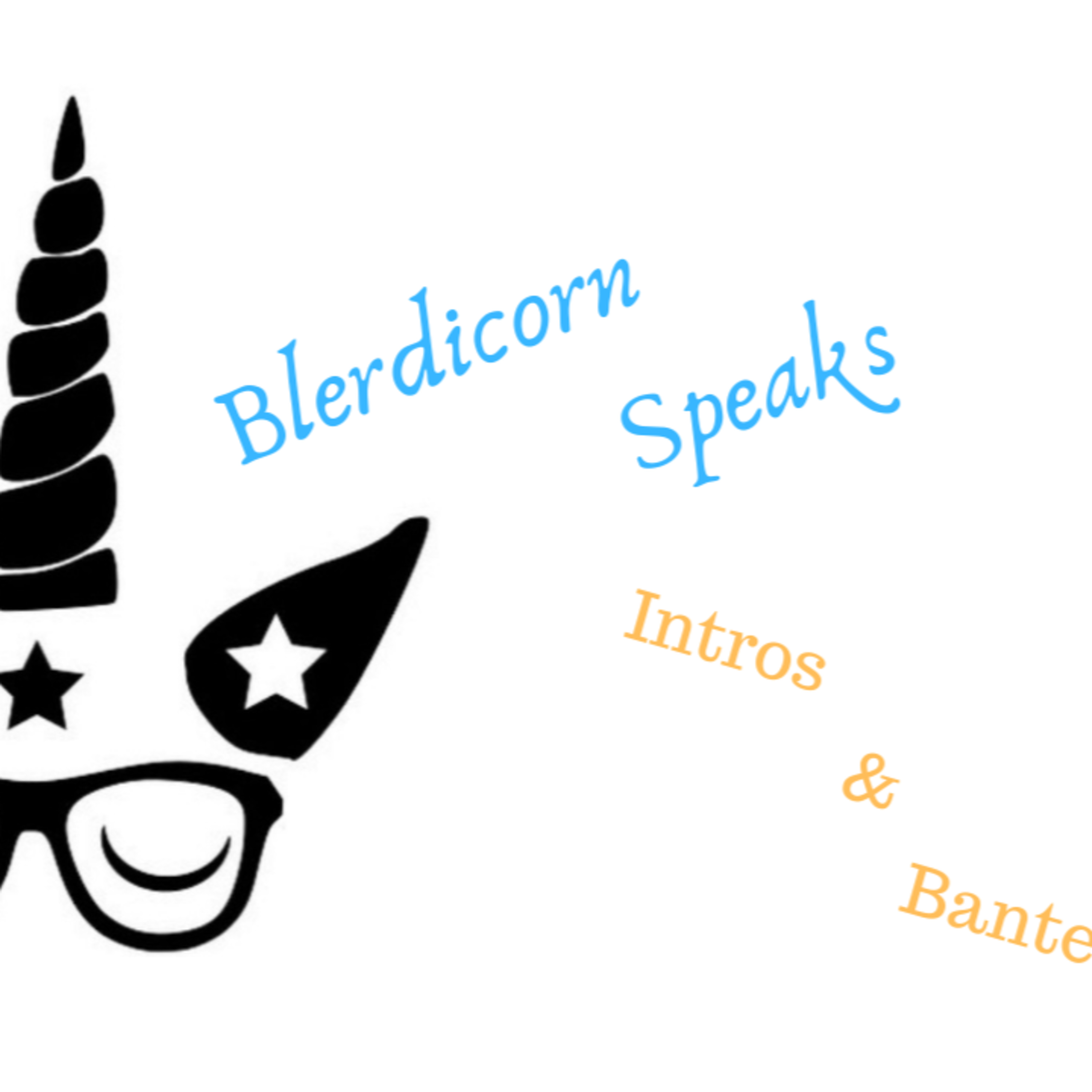 Blerdicorn Speaks! Podcast