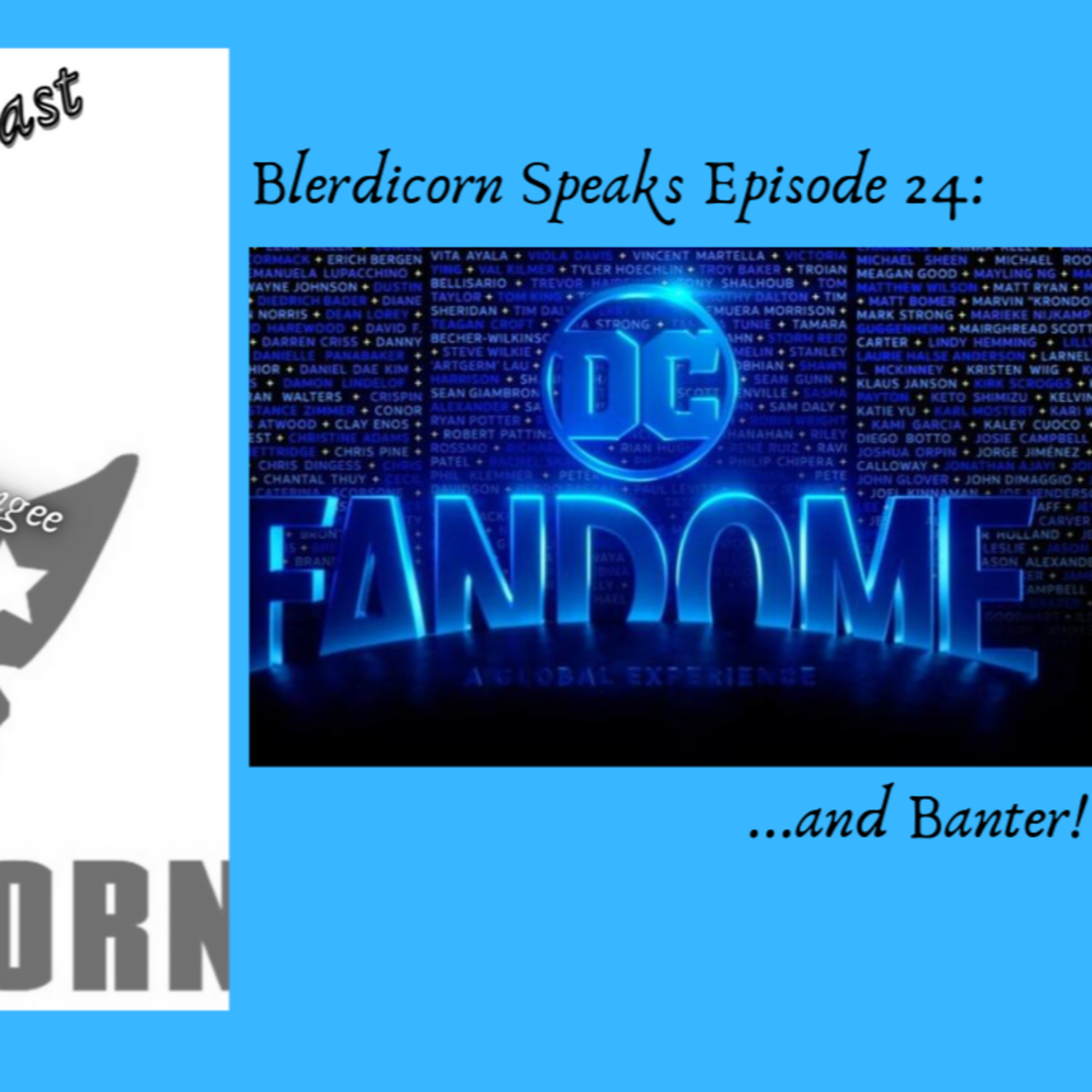 Blerdicorn Speaks! Podcast