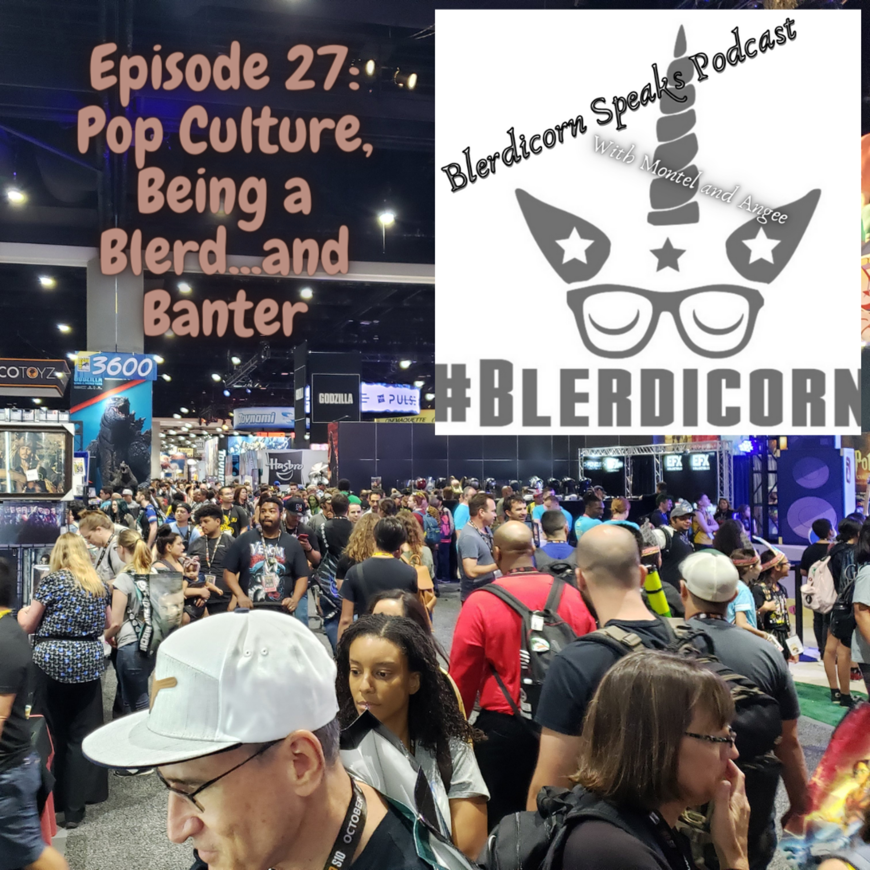 Blerdicorn Speaks! Podcast