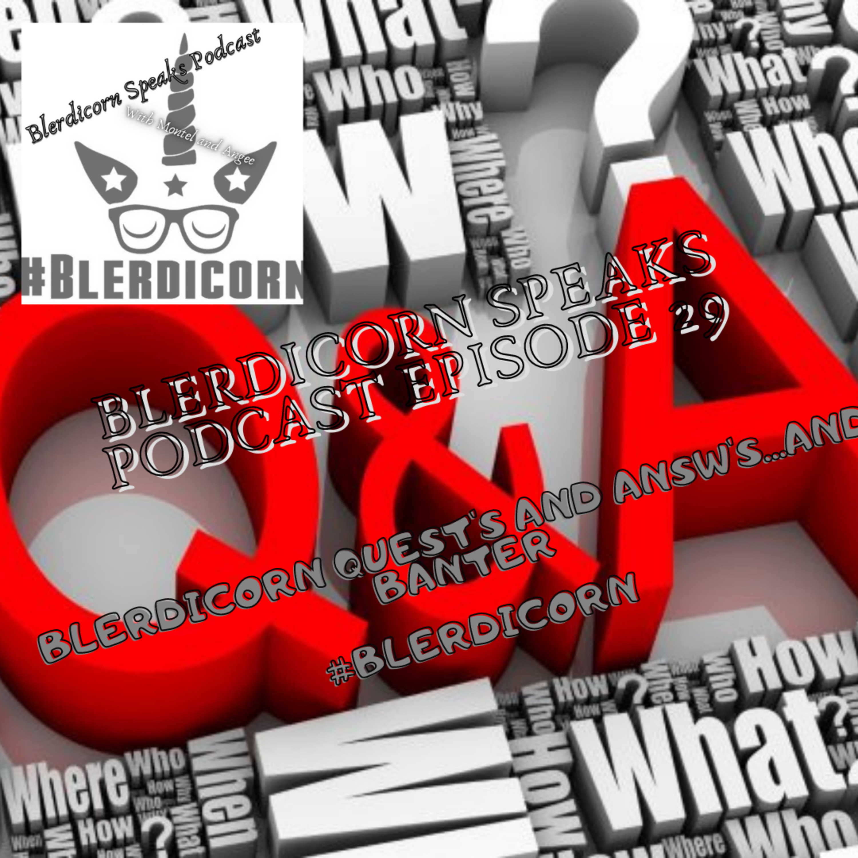 Blerdicorn Speaks! Podcast