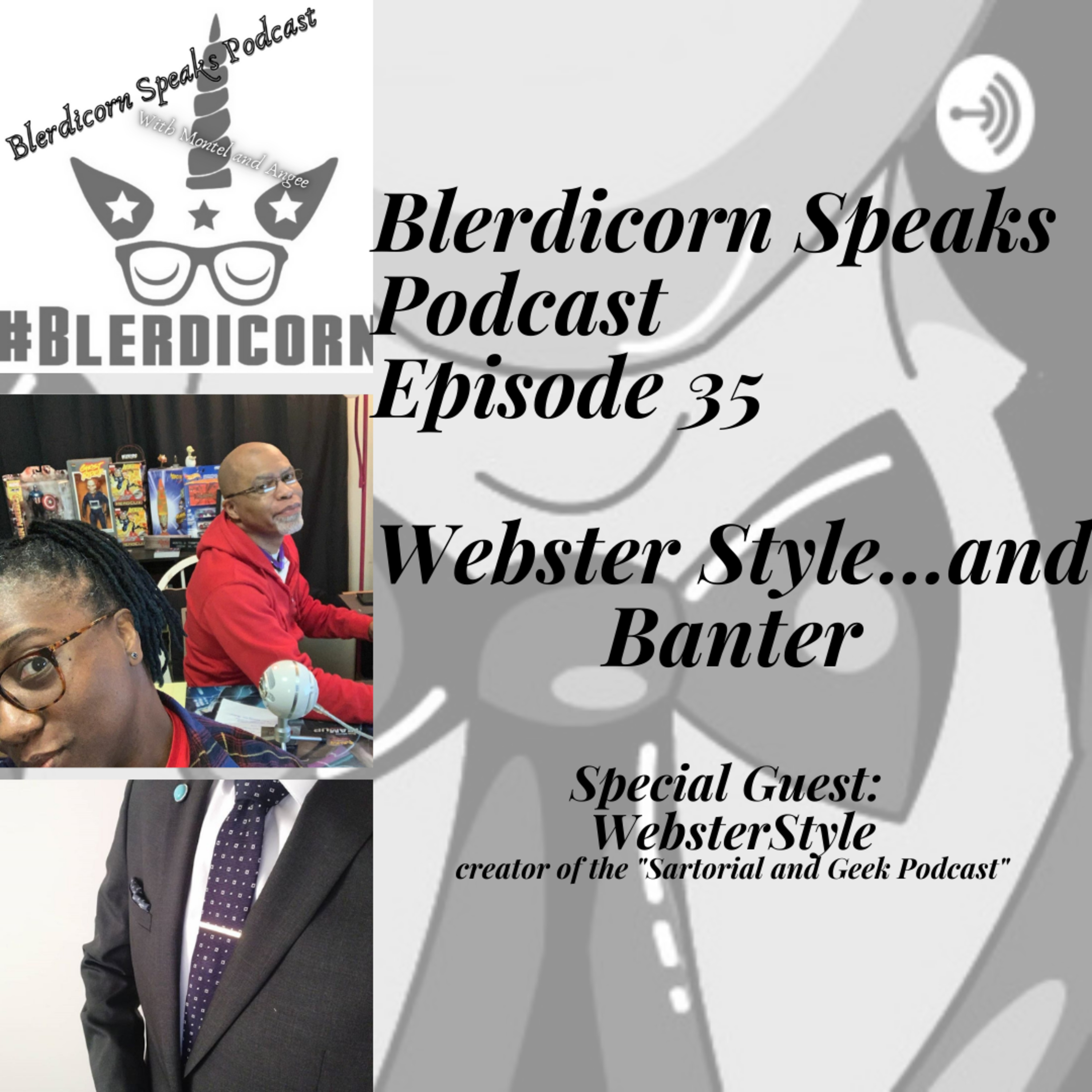 Blerdicorn Speaks! Podcast