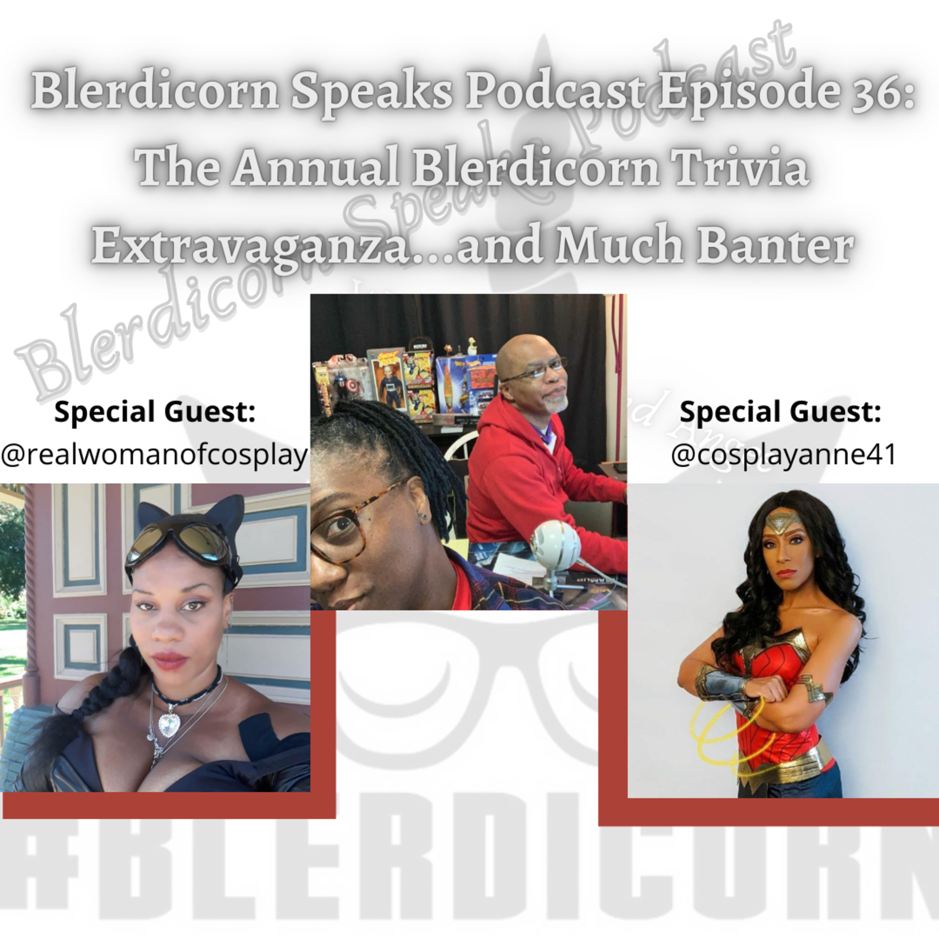 Blerdicorn Speaks! Podcast