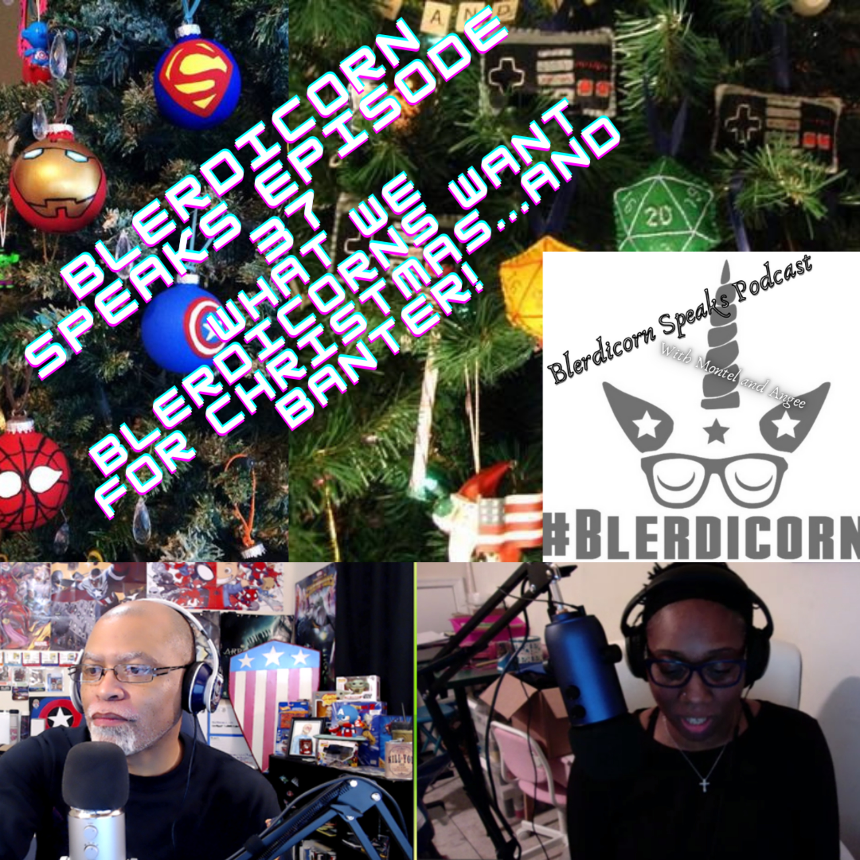 Blerdicorn Speaks! Podcast