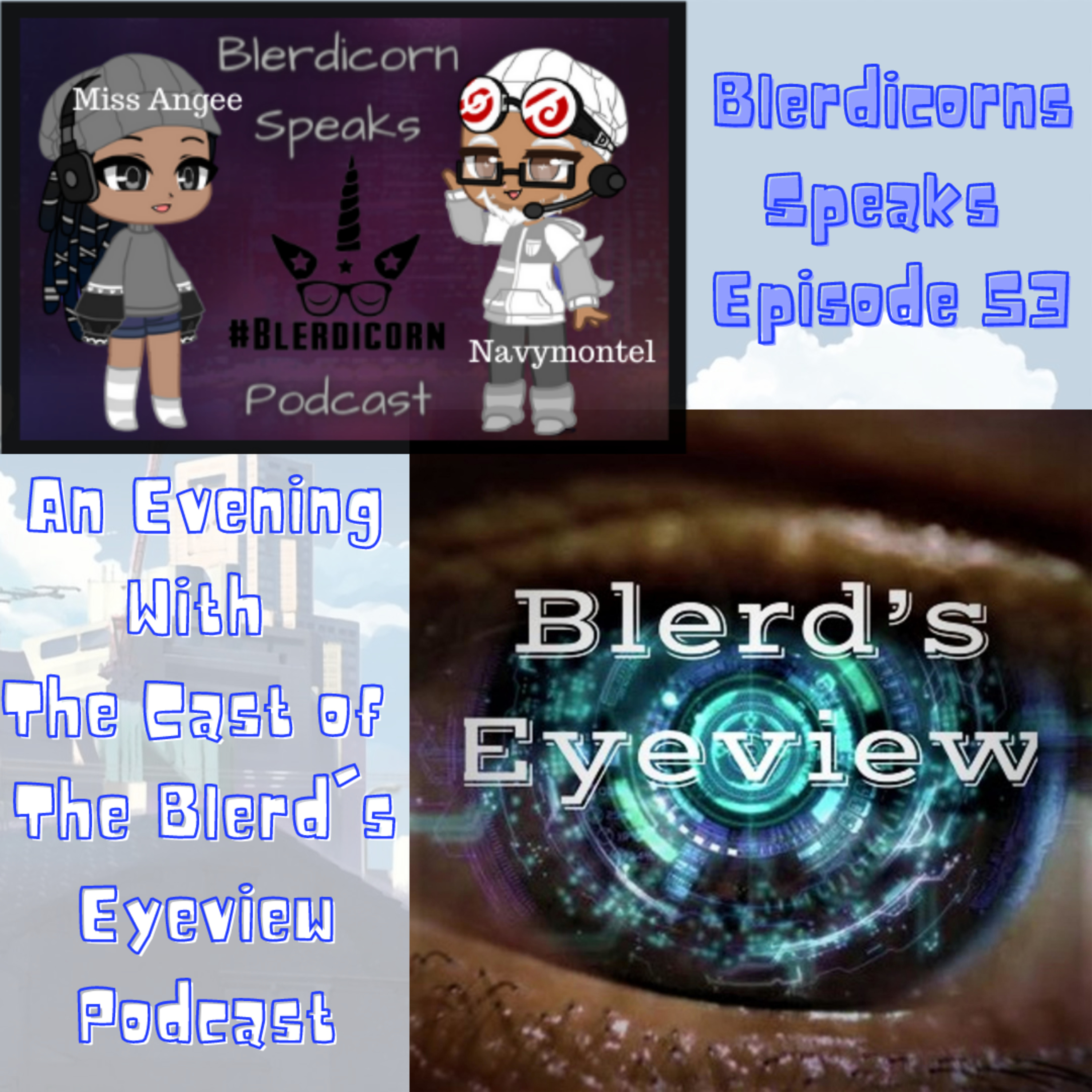 Blerdicorn Speaks! Podcast