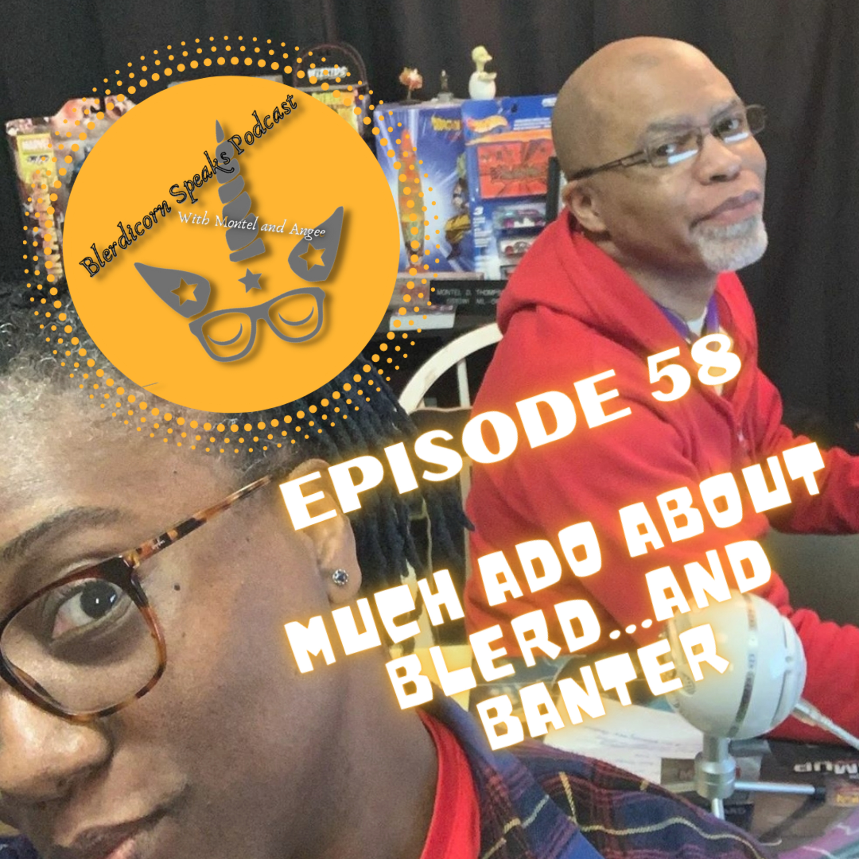 Blerdicorn Speaks! Podcast