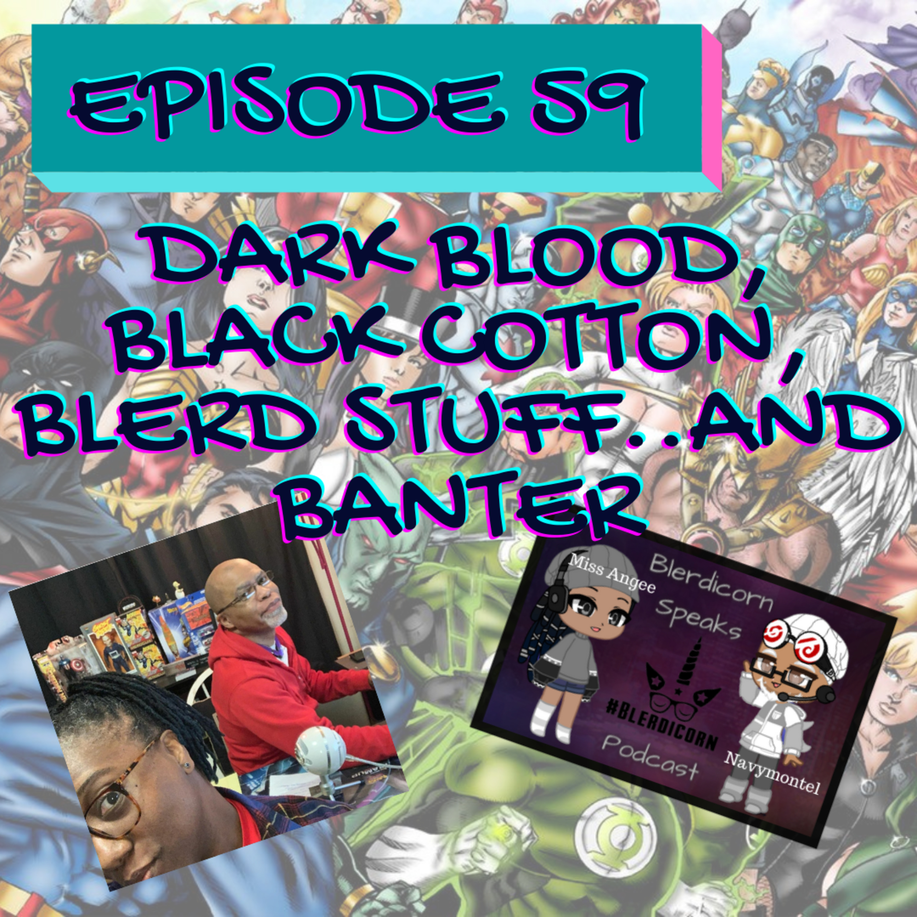 Blerdicorn Speaks! Podcast