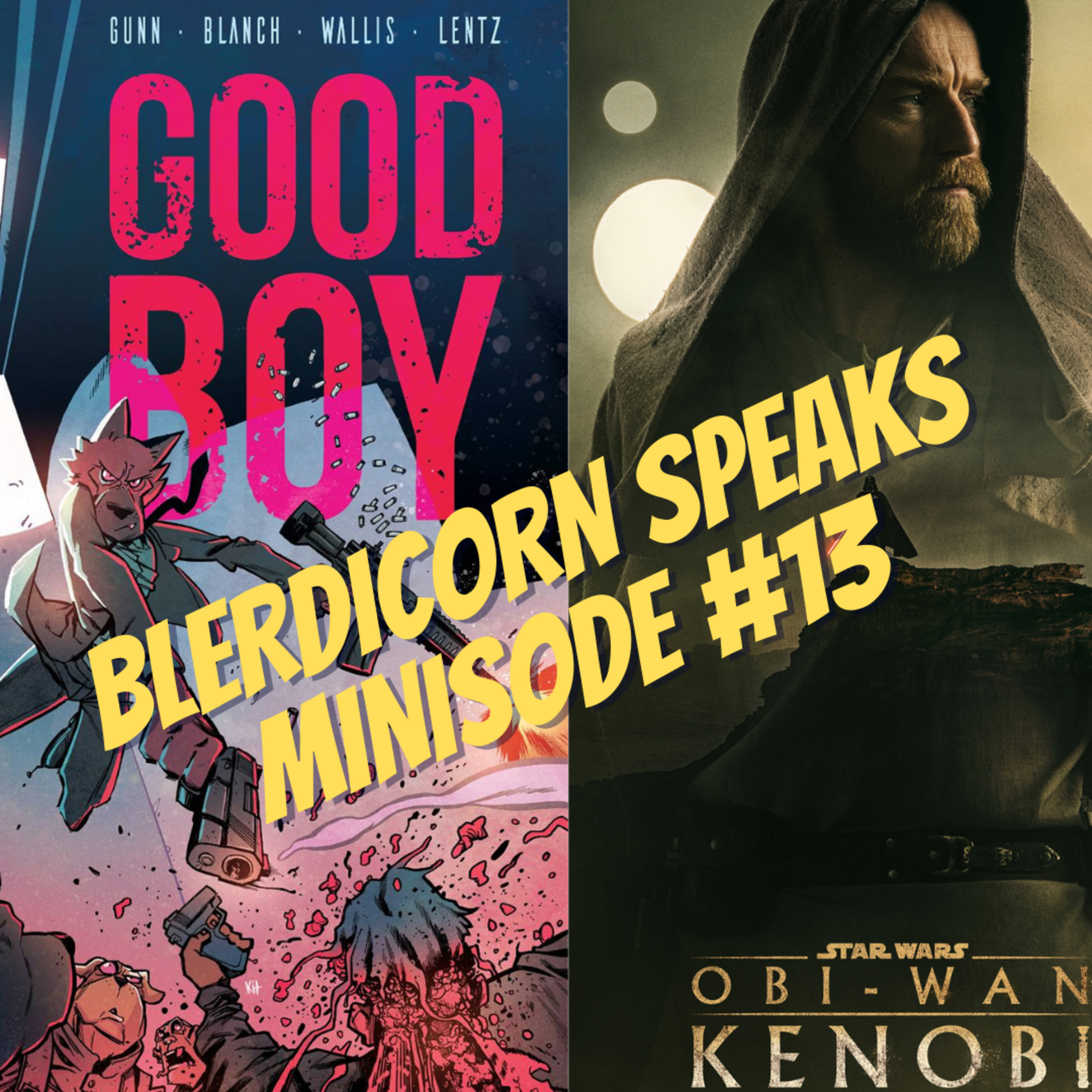 Blerdicorn Speaks! Podcast