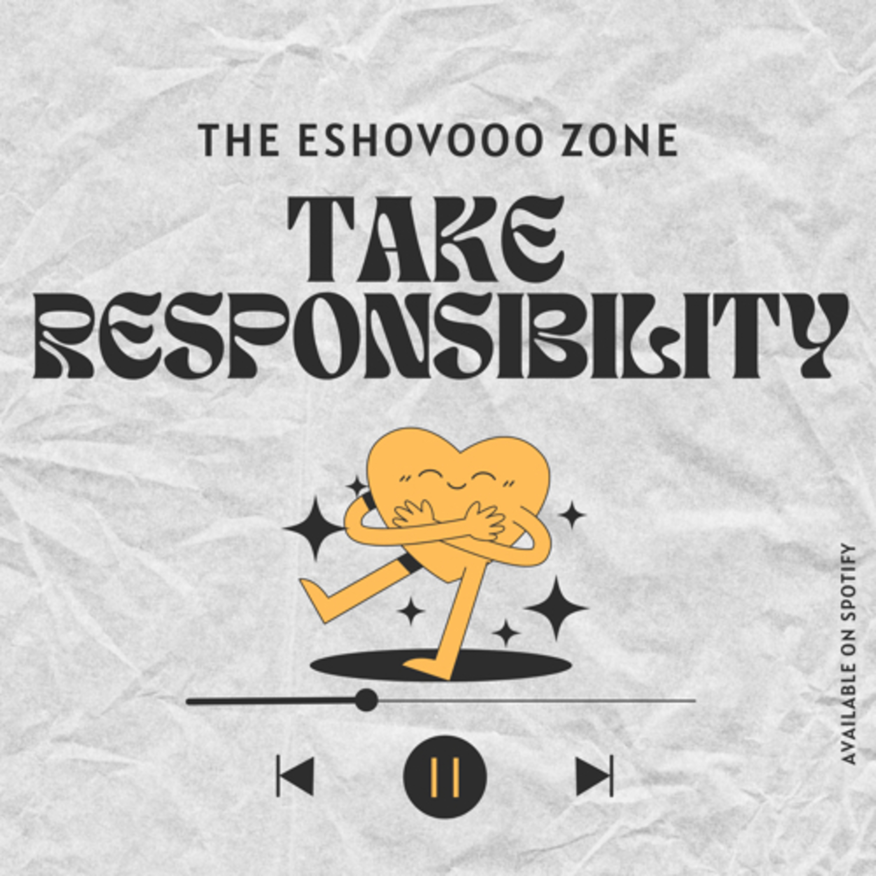 Take Responsibility!