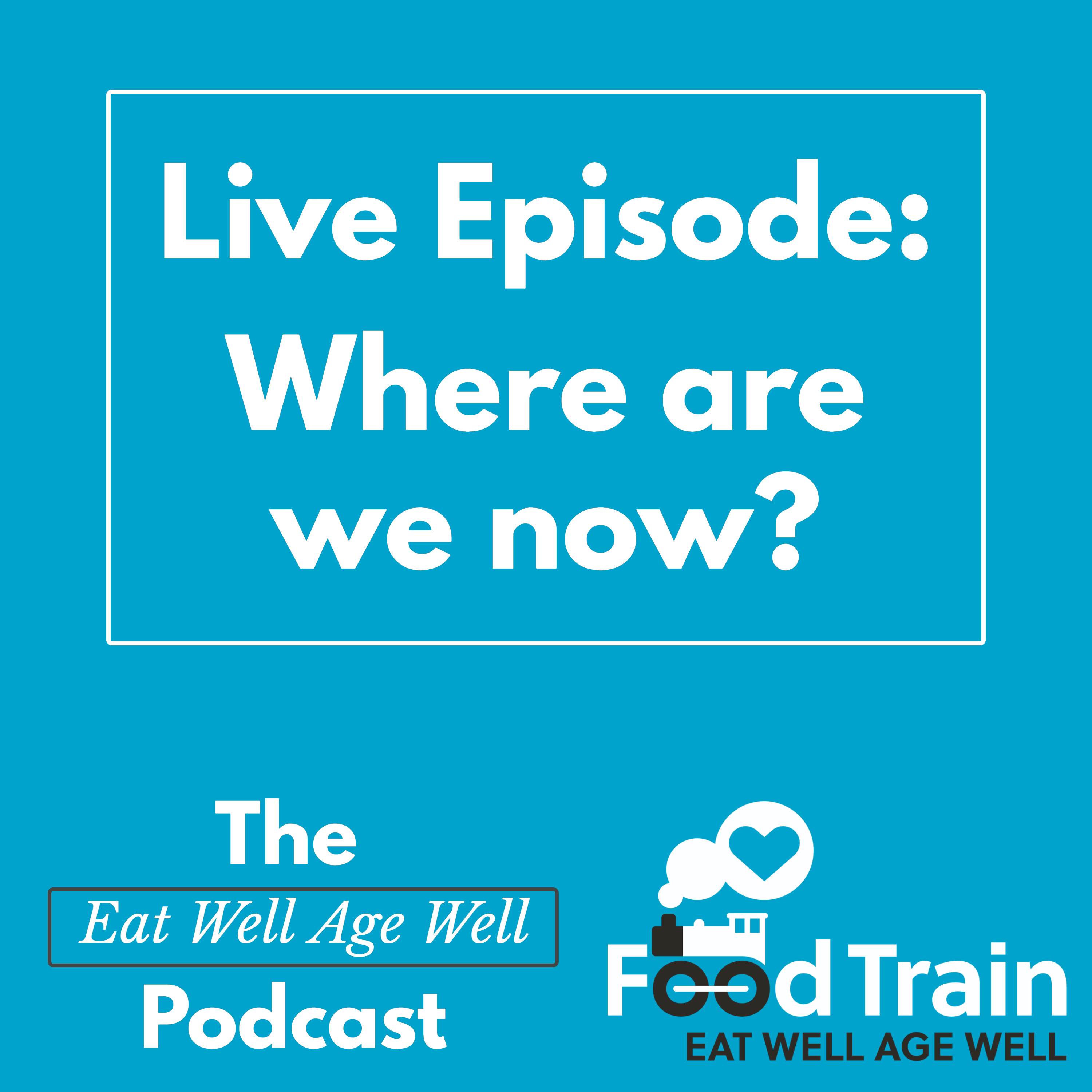 The Eat Well Age Well Podcast
