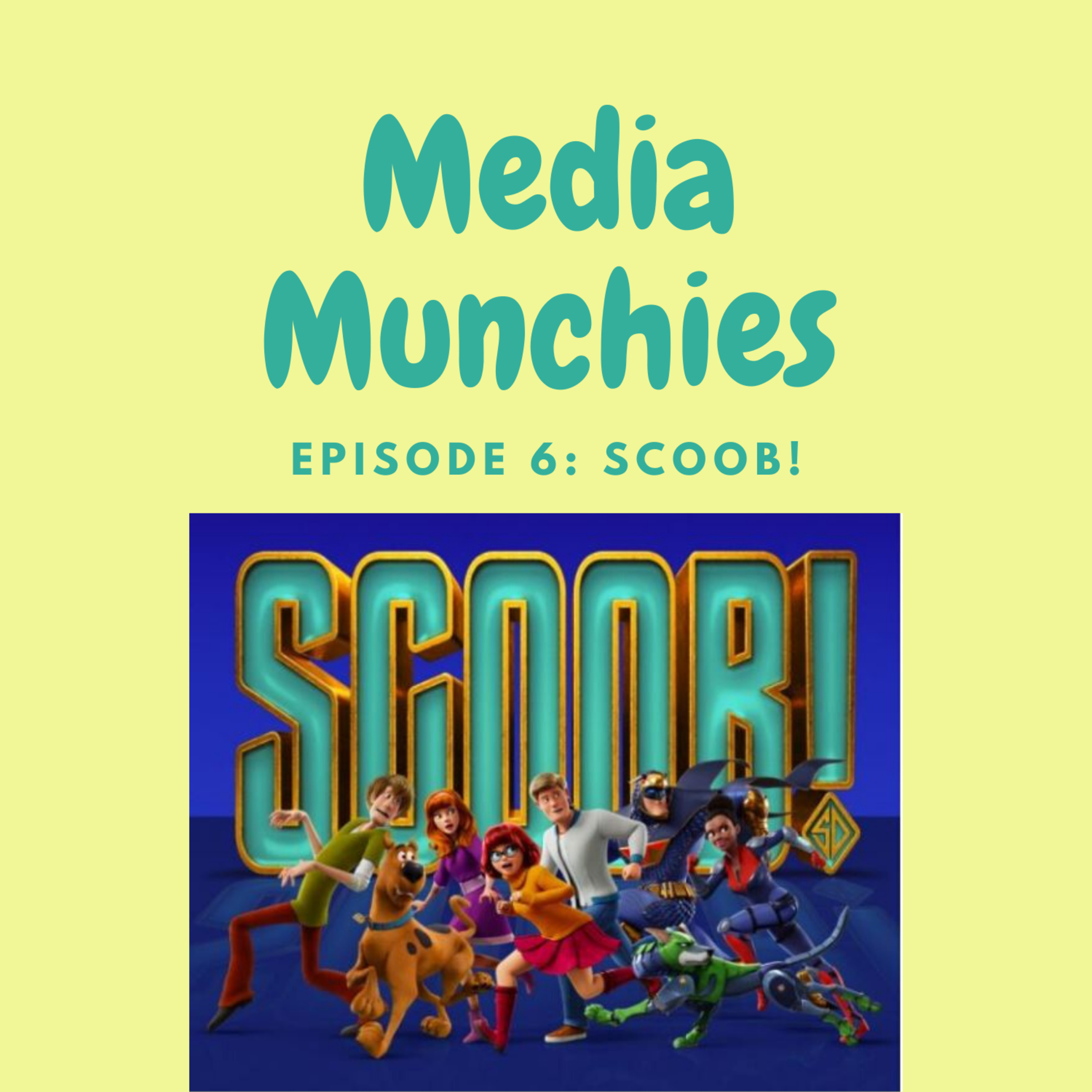 Episode 6: Scoob episode artwork