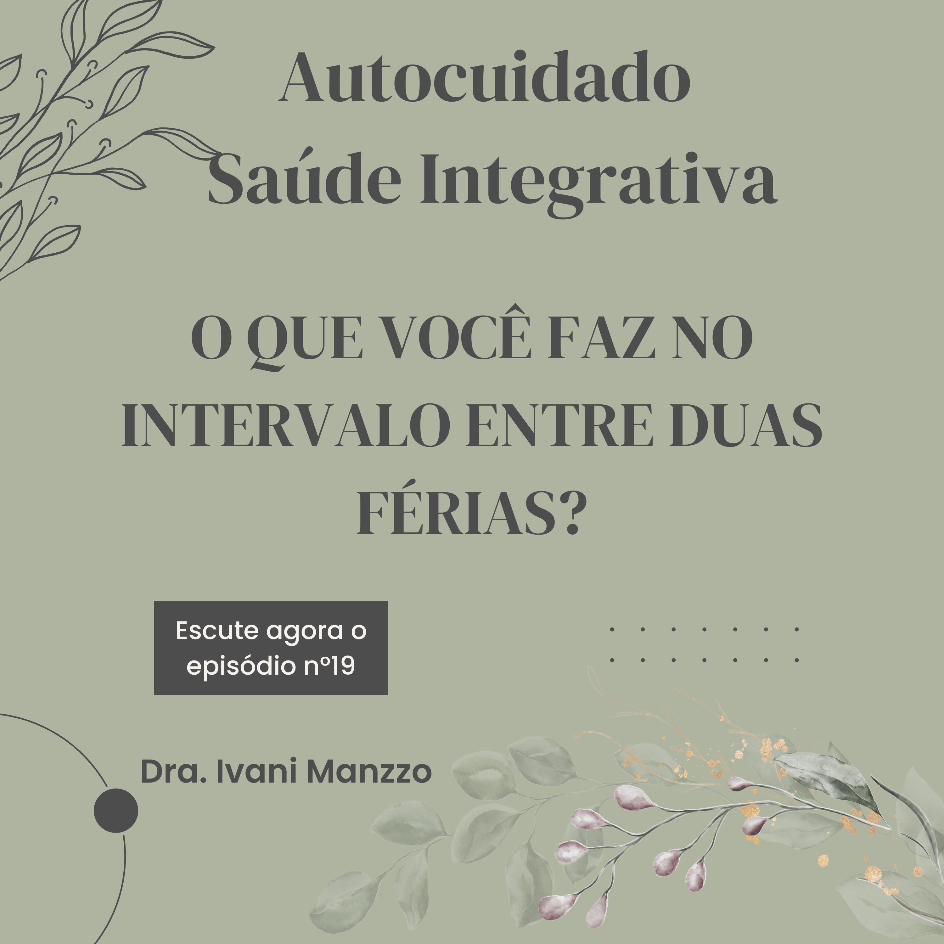 AUTOCUIDADO E SAÚDE INTEGRATIVA