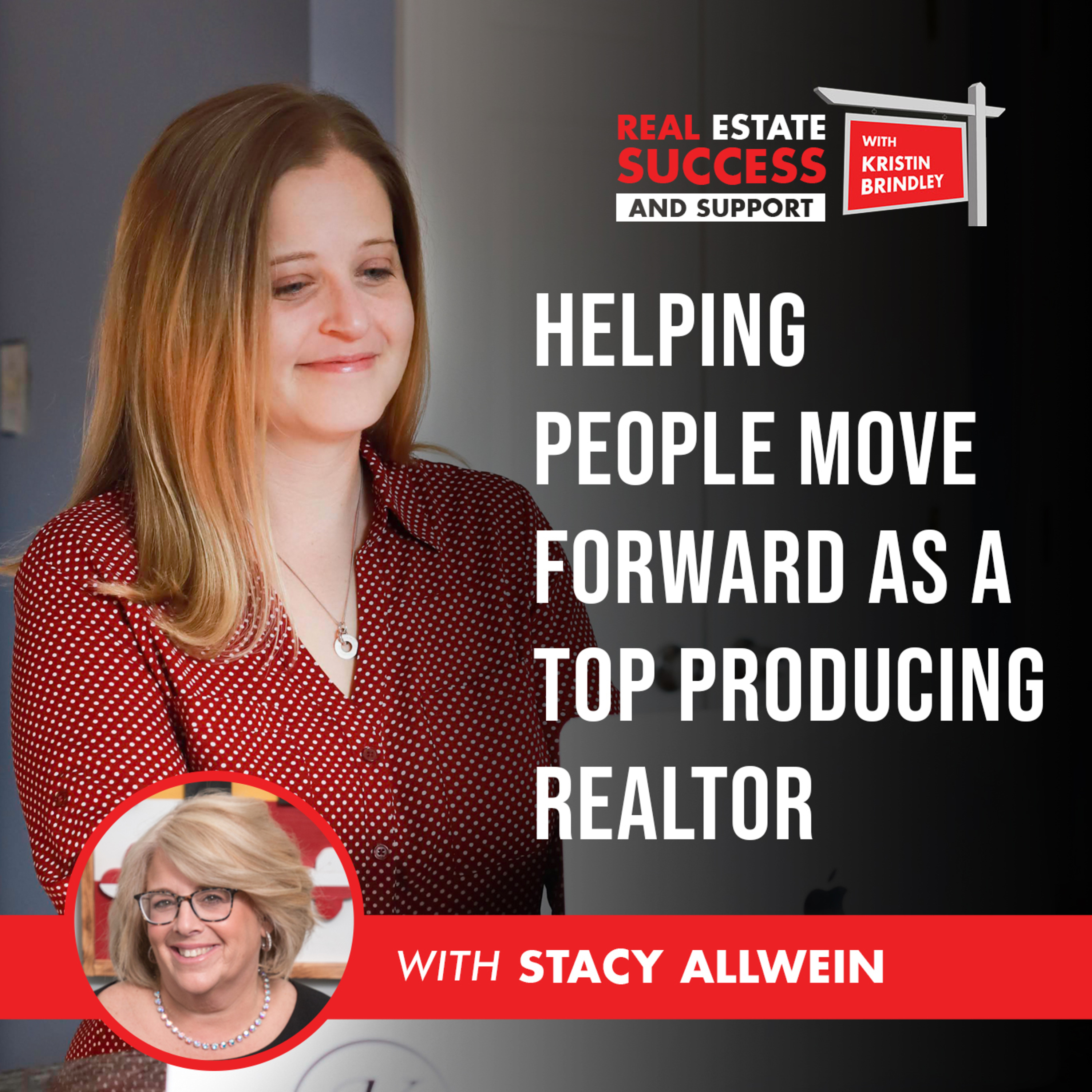 Real Estate Success and Support with Kristin Brindley