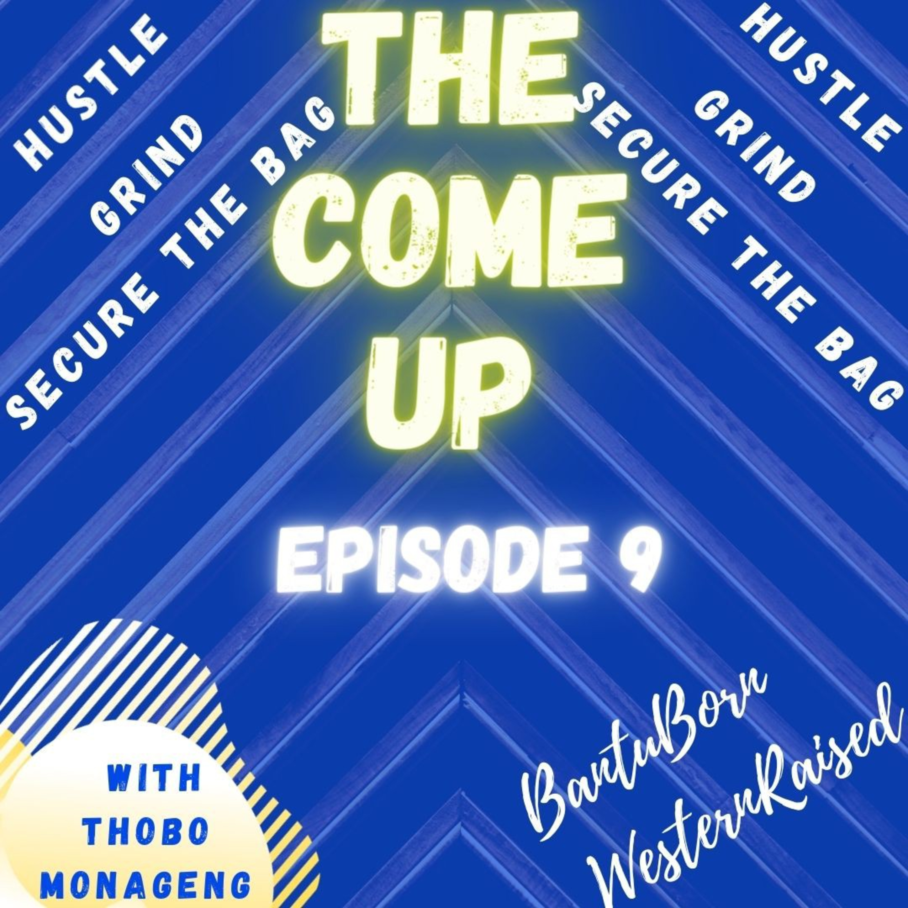 The Come Up episode artwork