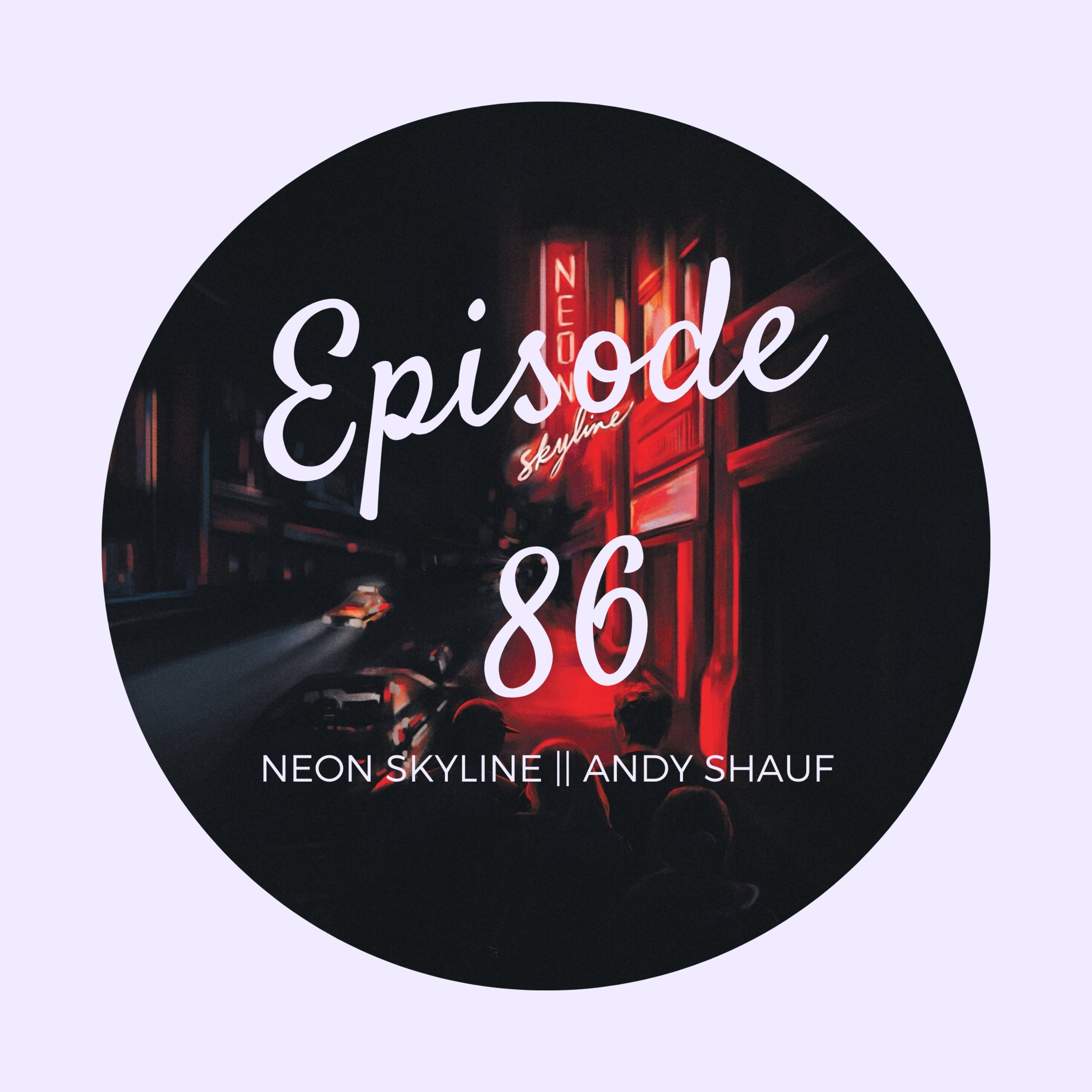 Episode 86- Andy Schauf episode artwork