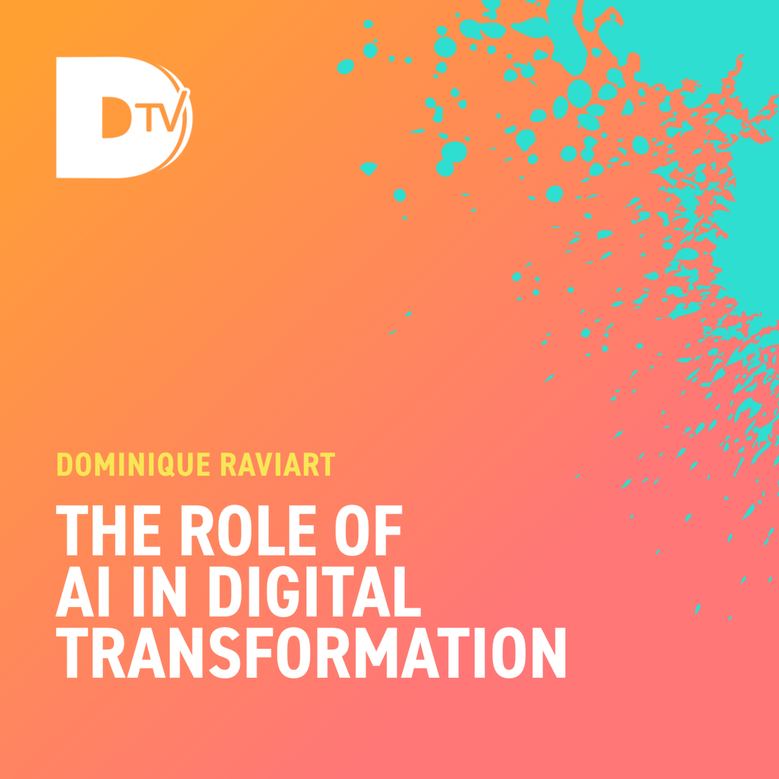 DTV- Digital Transformation Channel