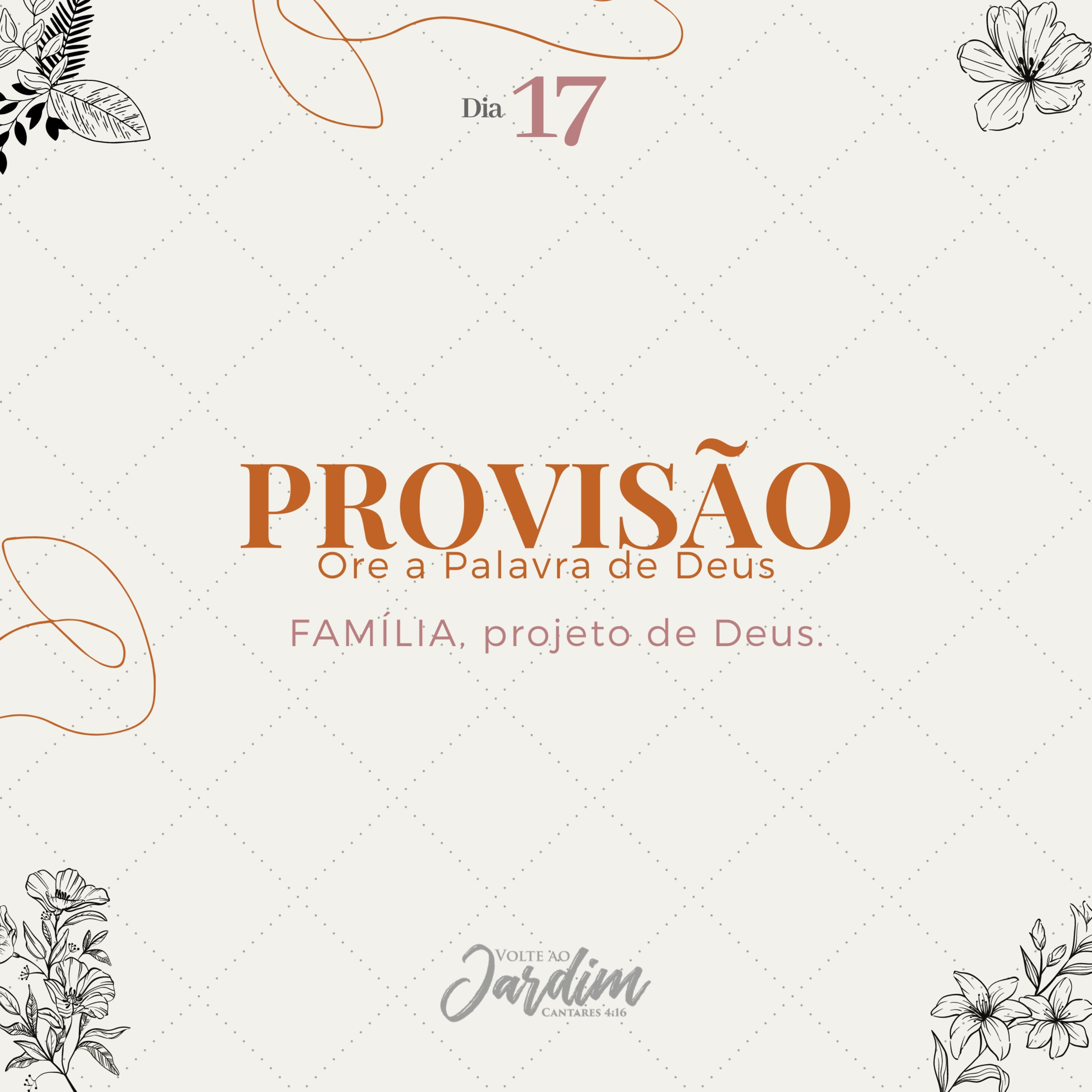Episódio 17: Provisão - Ore a Palavra de Deus