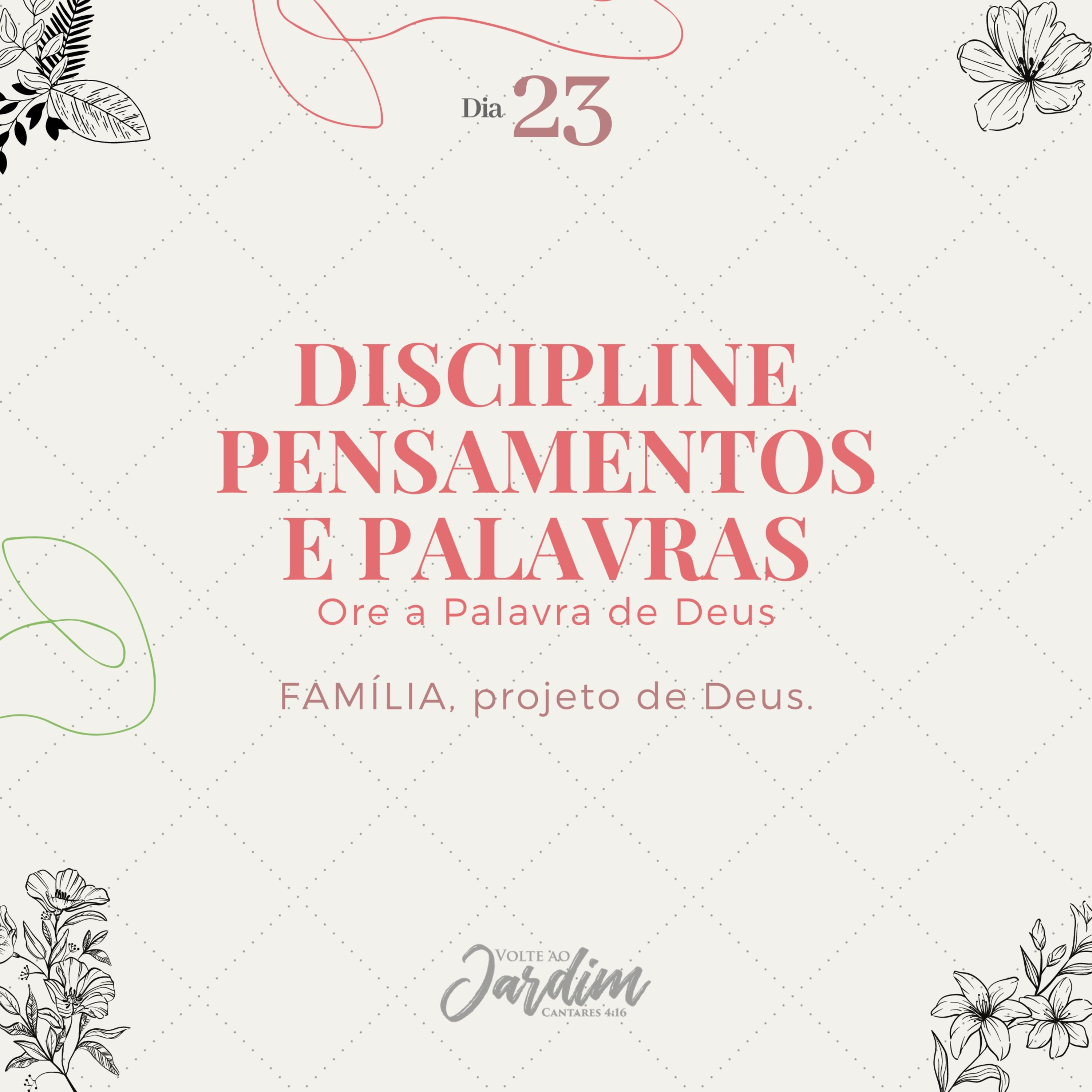 Episódio 23: Discipline pensamentos e palavras - ore a Palavra de Deus episode artwork