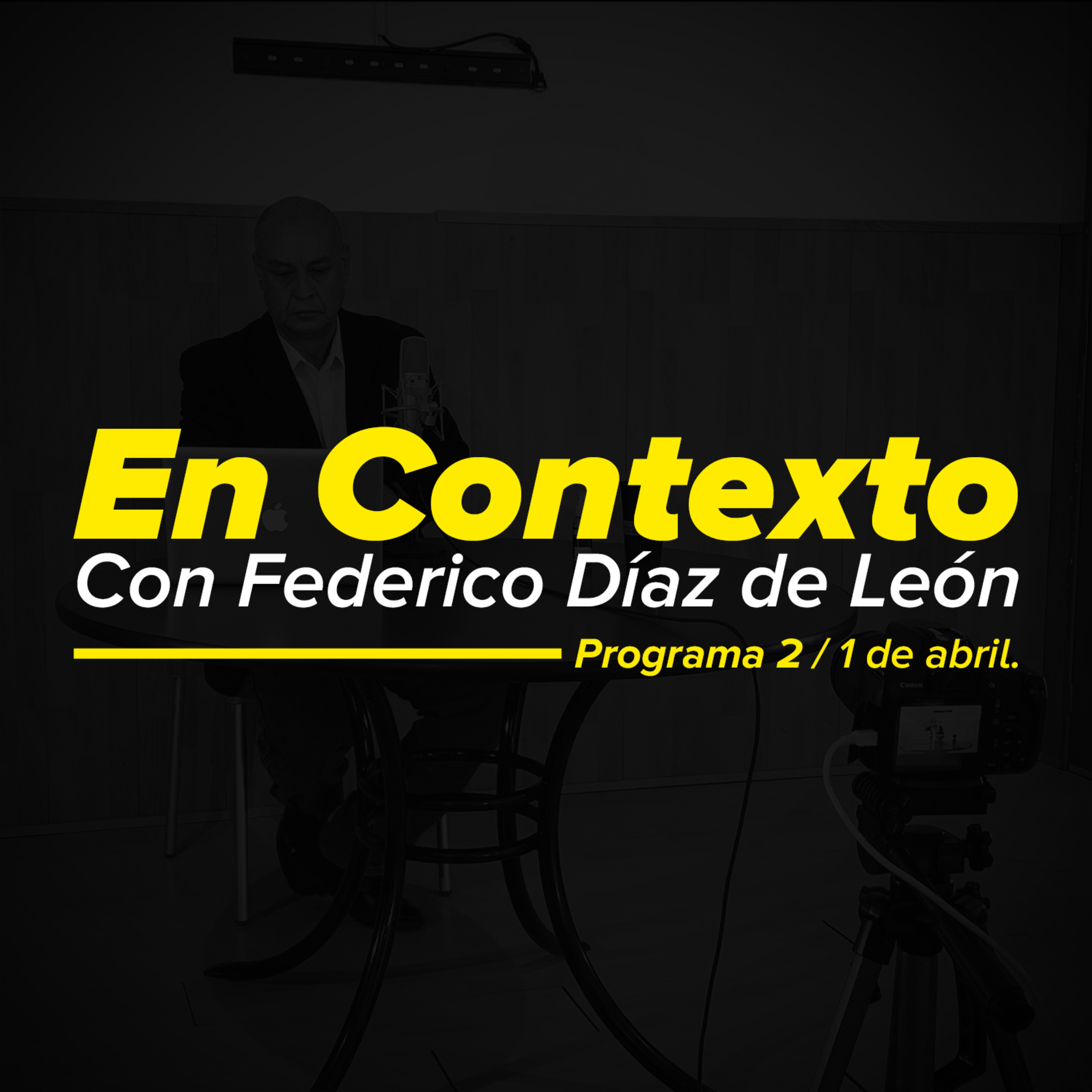 En Contexto. Programa 2 / 1 de abril. episode artwork