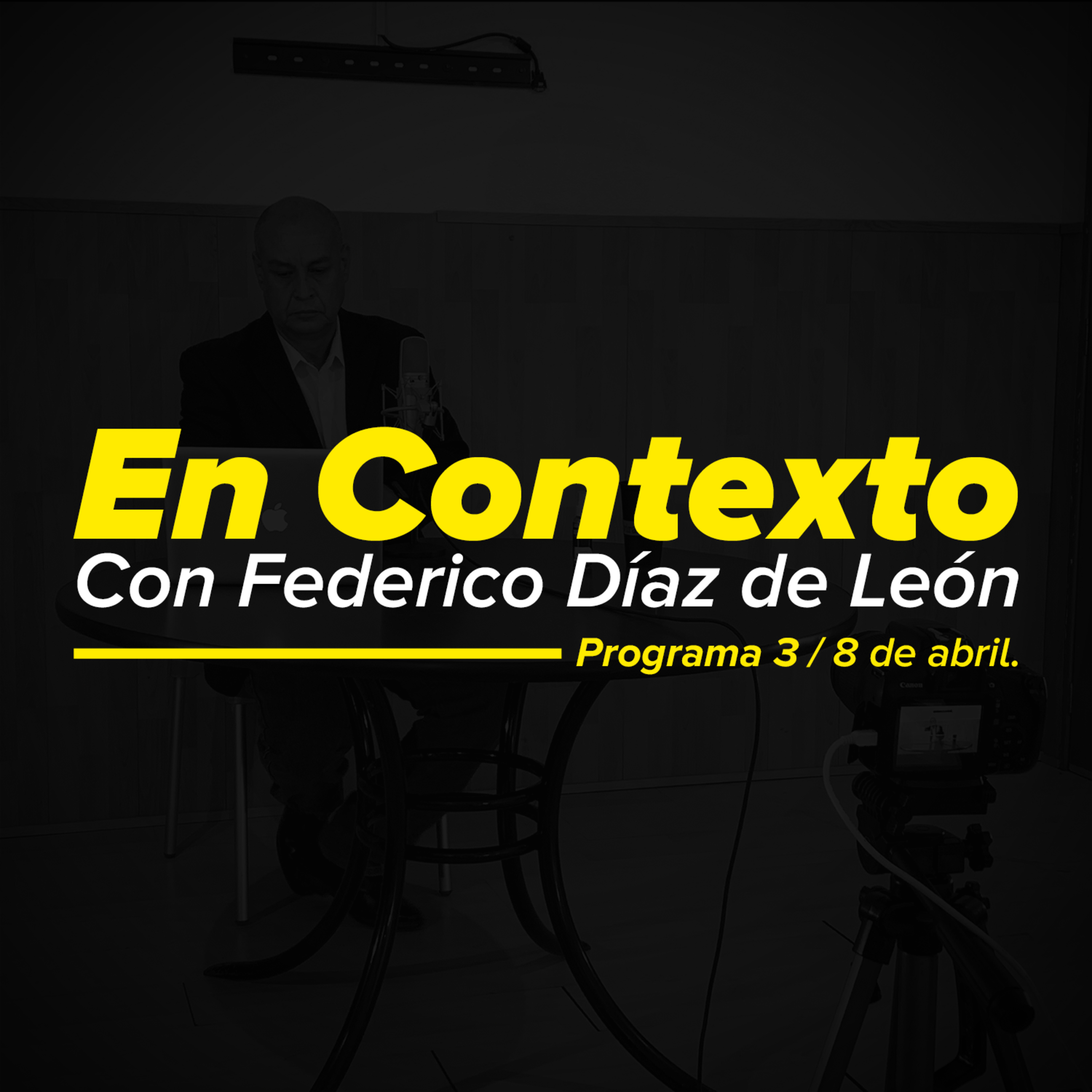 En Contexto. Programa 3 / 8 de abril. episode artwork