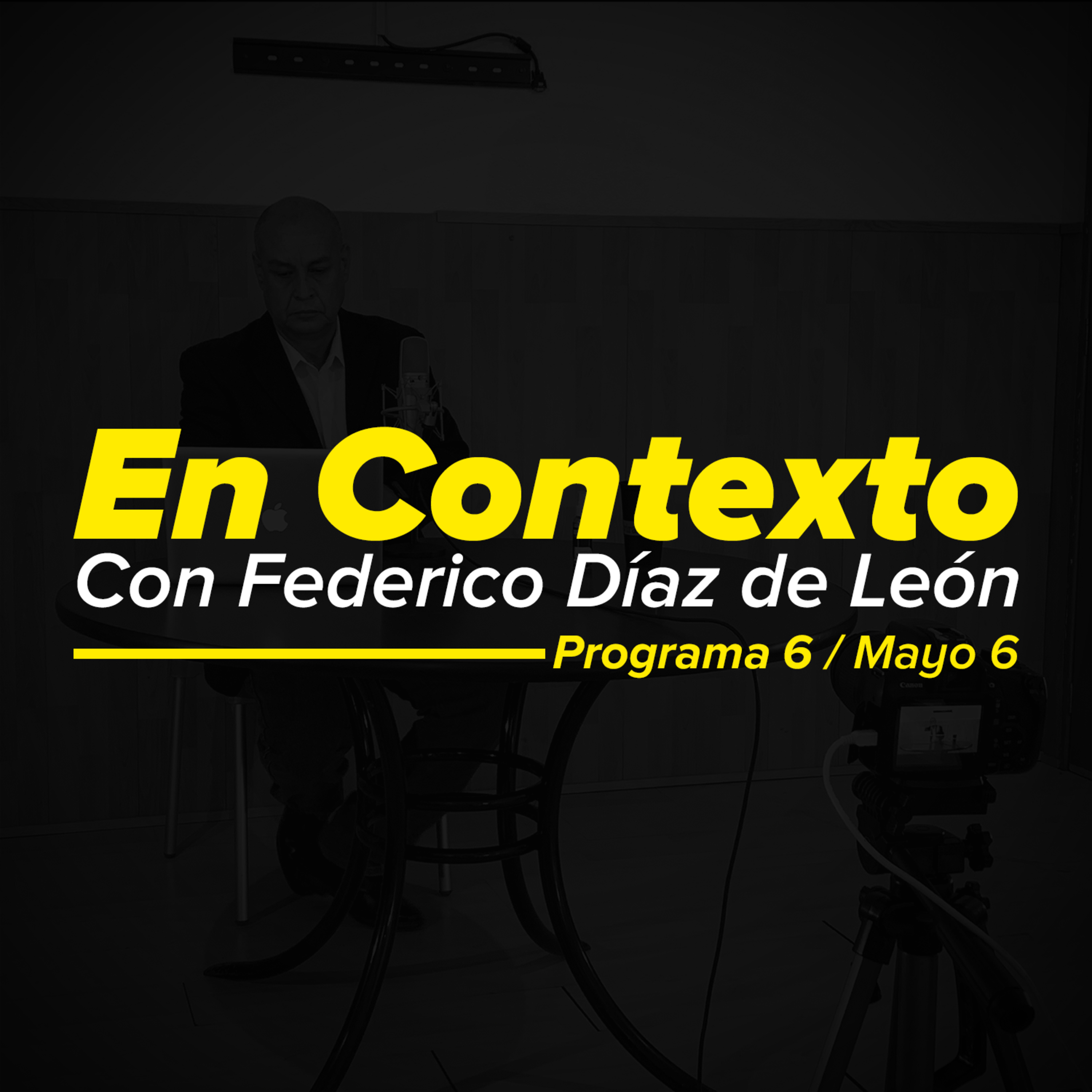 En Contexto Mayo 6. episode artwork