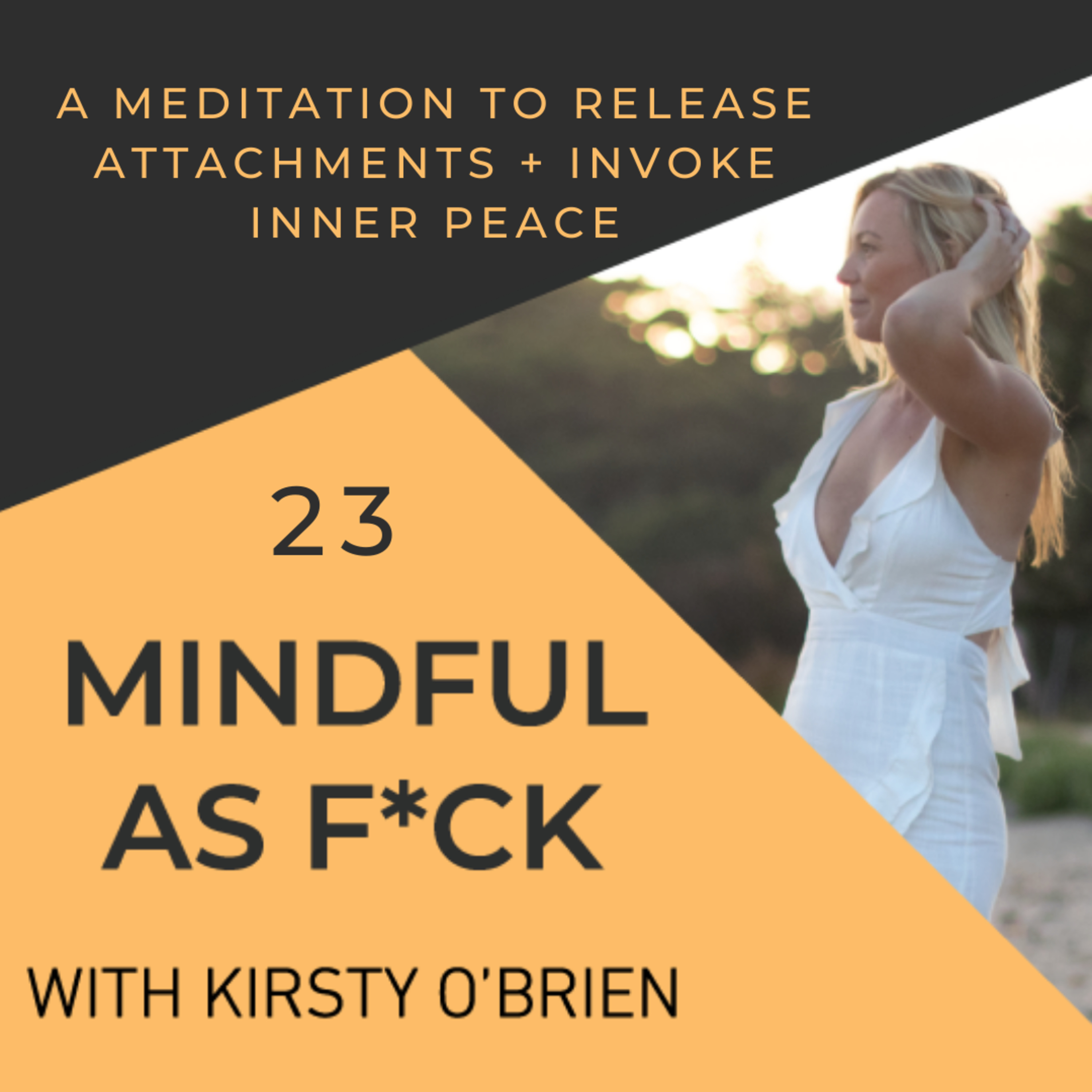 THE MINDFULNESS HABIT with Kirsty O\'Brien