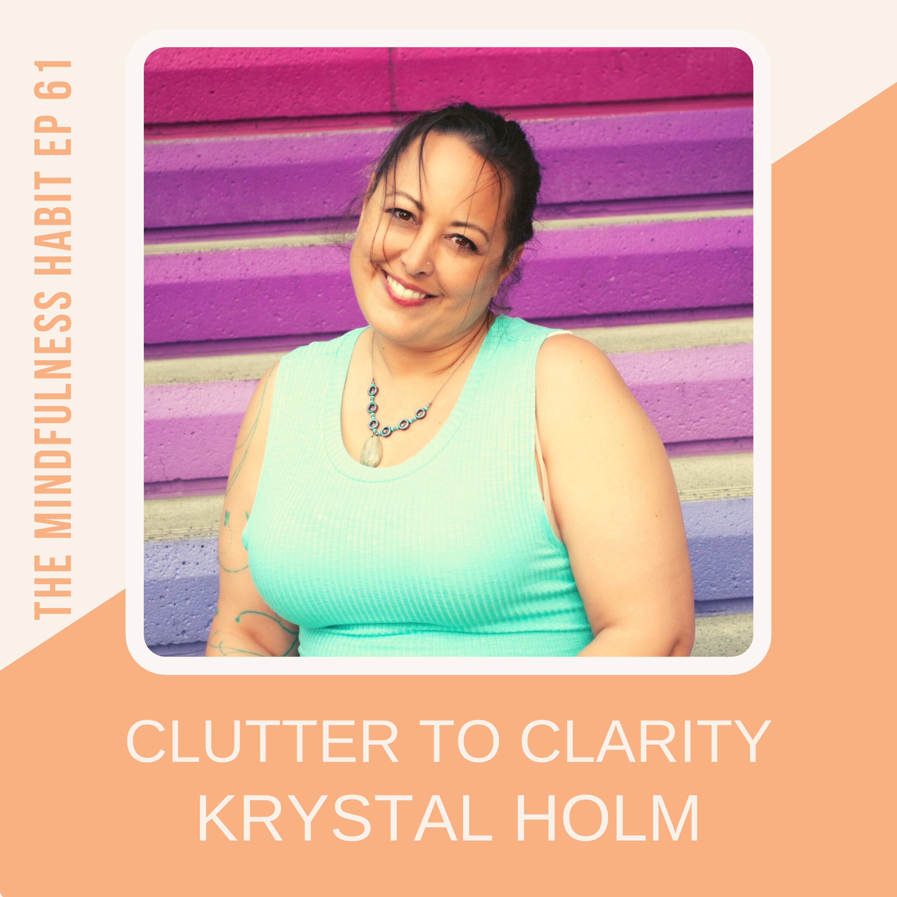 THE MINDFULNESS HABIT with Kirsty O\'Brien