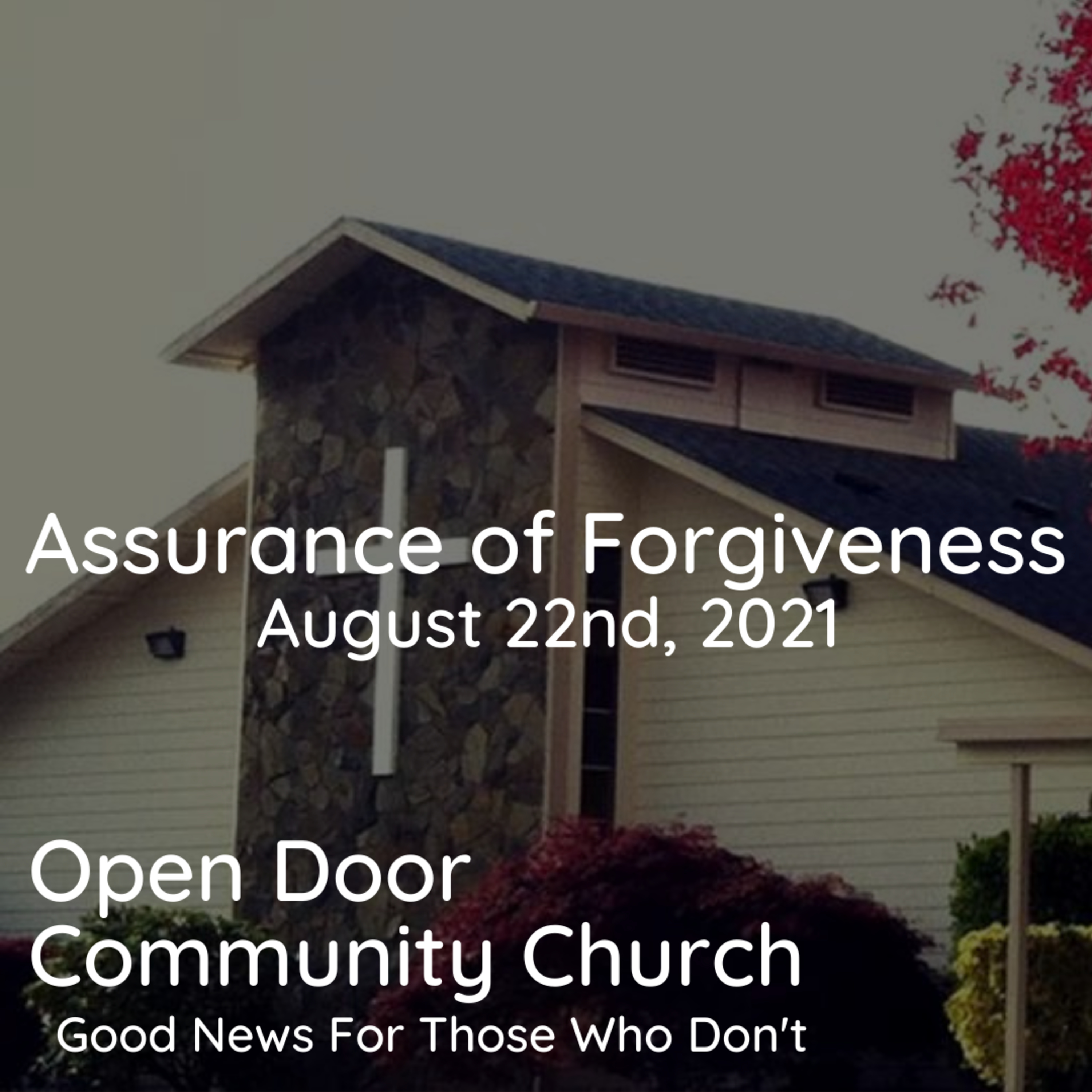 Assurance of Forgiveness (8.22.21)  episode artwork