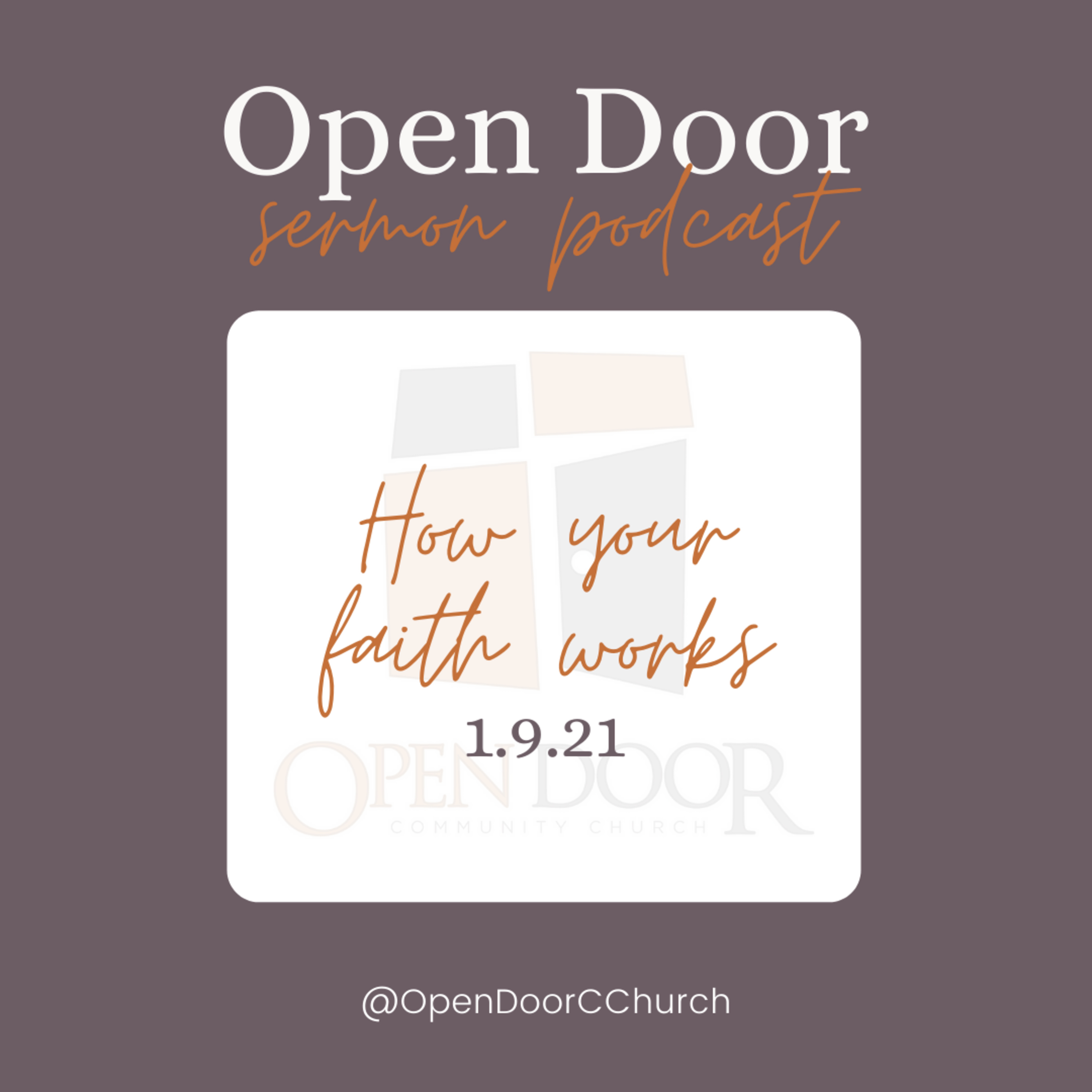 How your Faith Works (1.9.22)  episode artwork