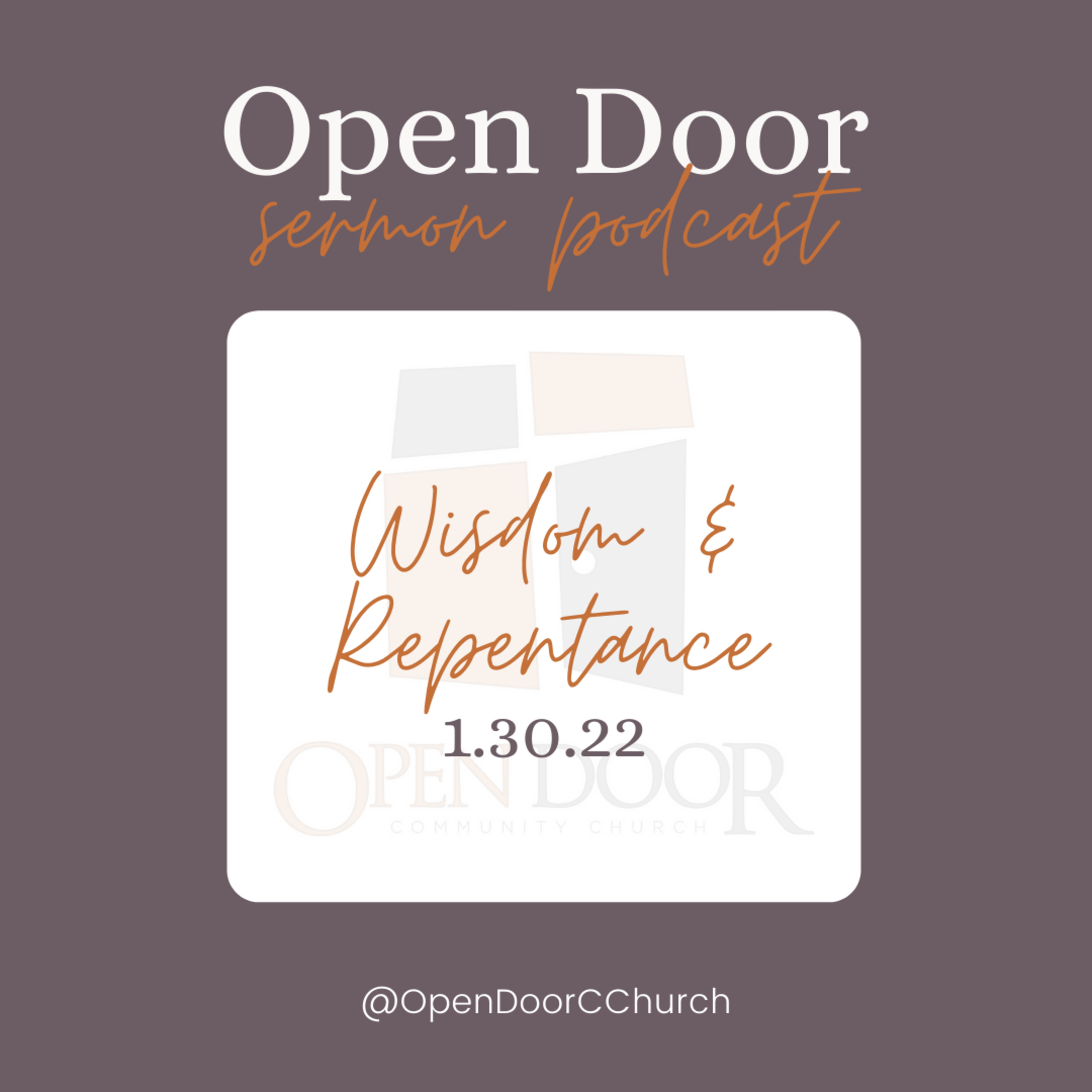 Wisdom & Repentance (1.30.22) episode artwork