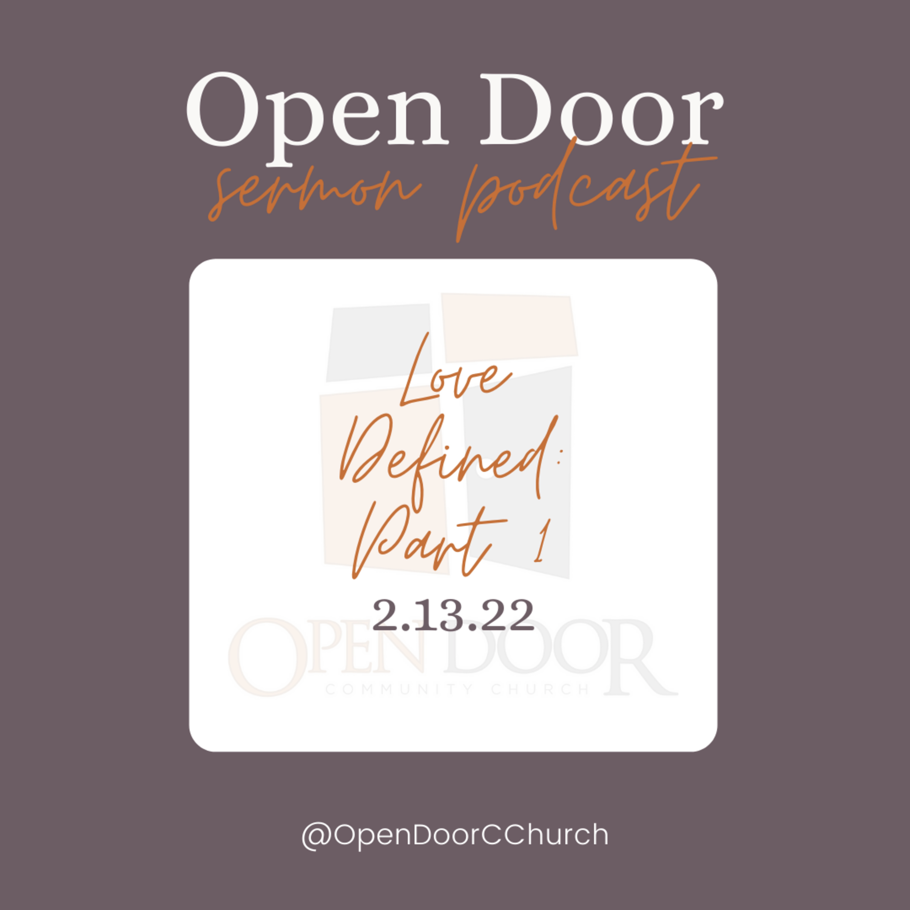 Love Defined: Part 1 (2.13.22) episode artwork