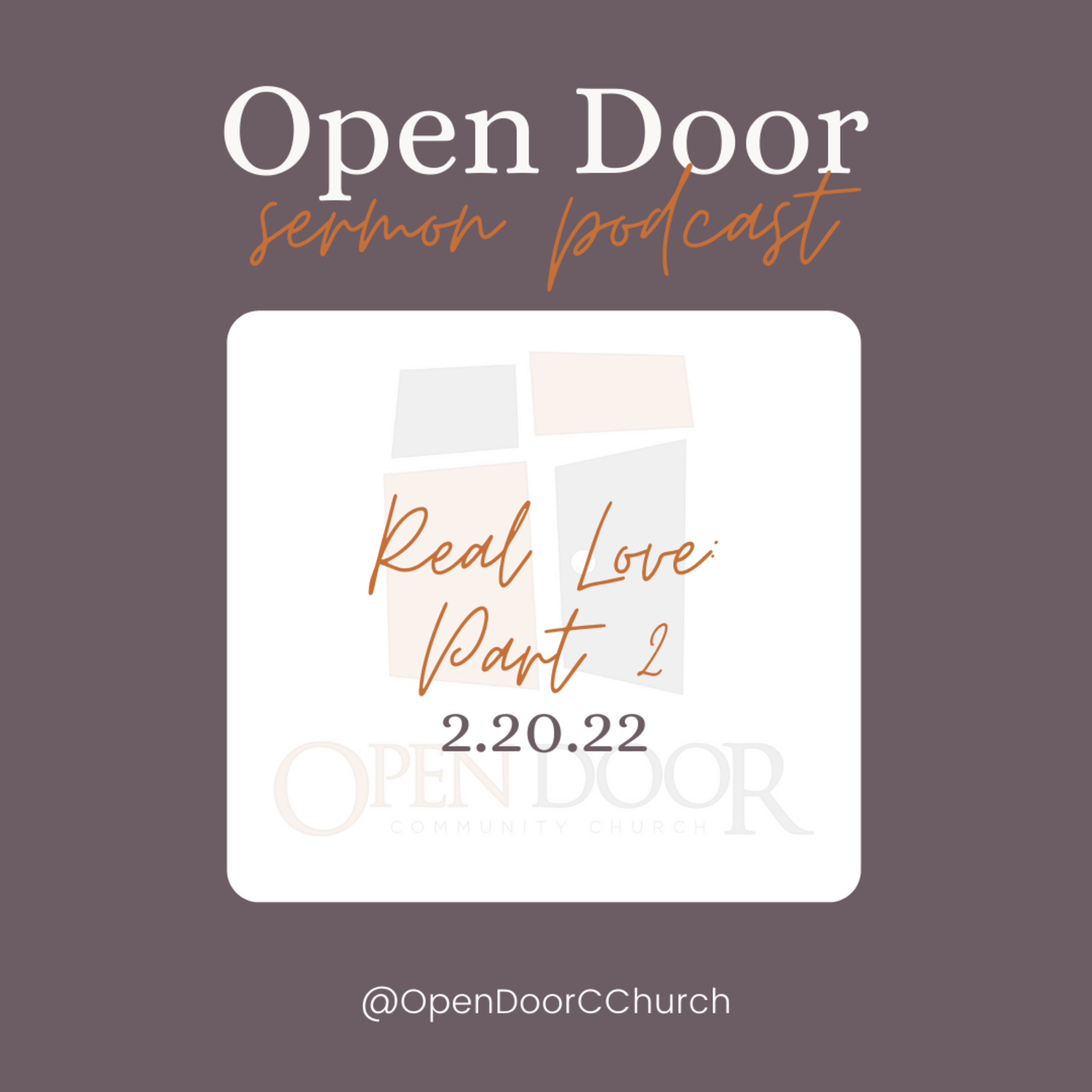 Real Love: Part 2 (2.20.22) episode artwork