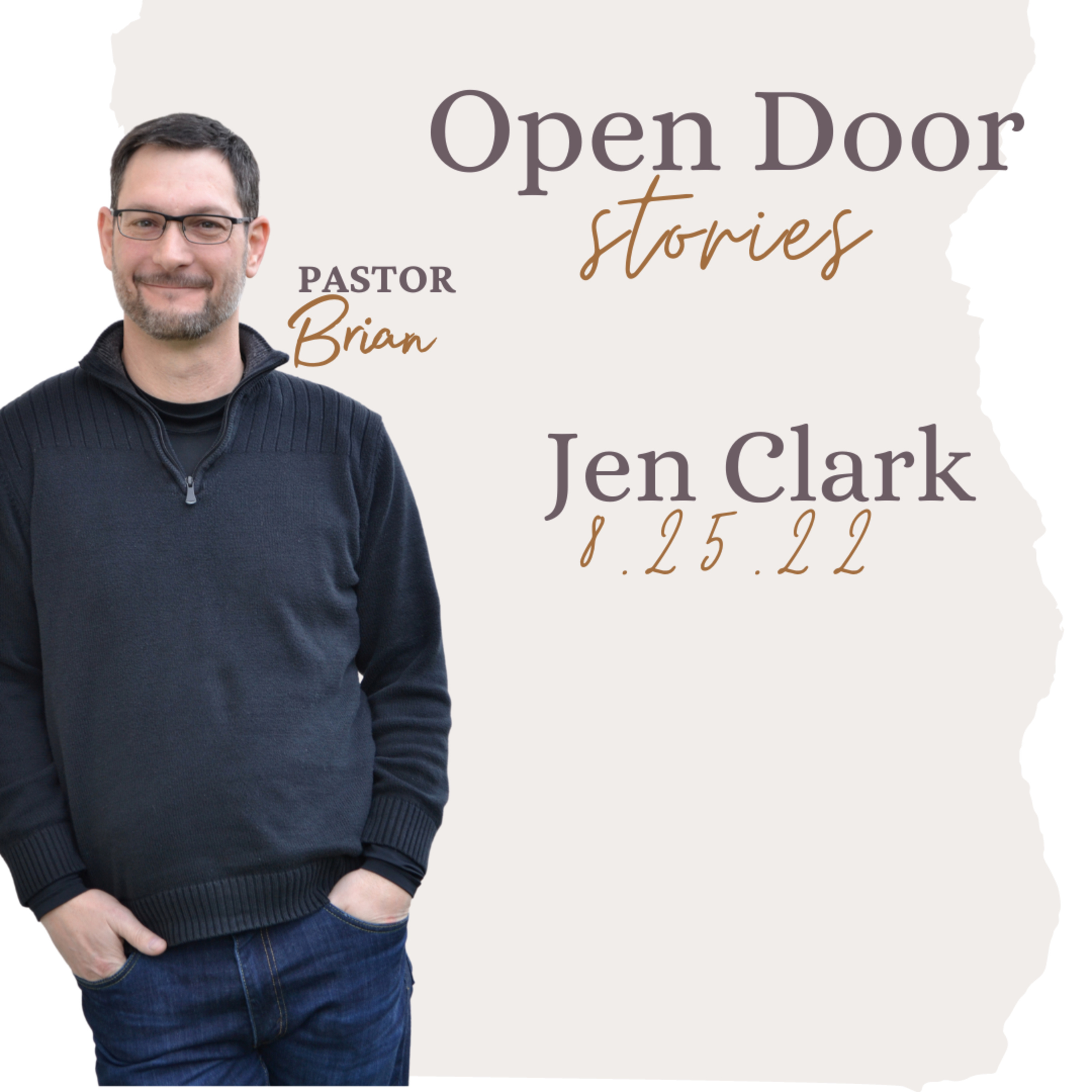 Open Door Stories- Jennifer Clark (8.25.22) episode artwork