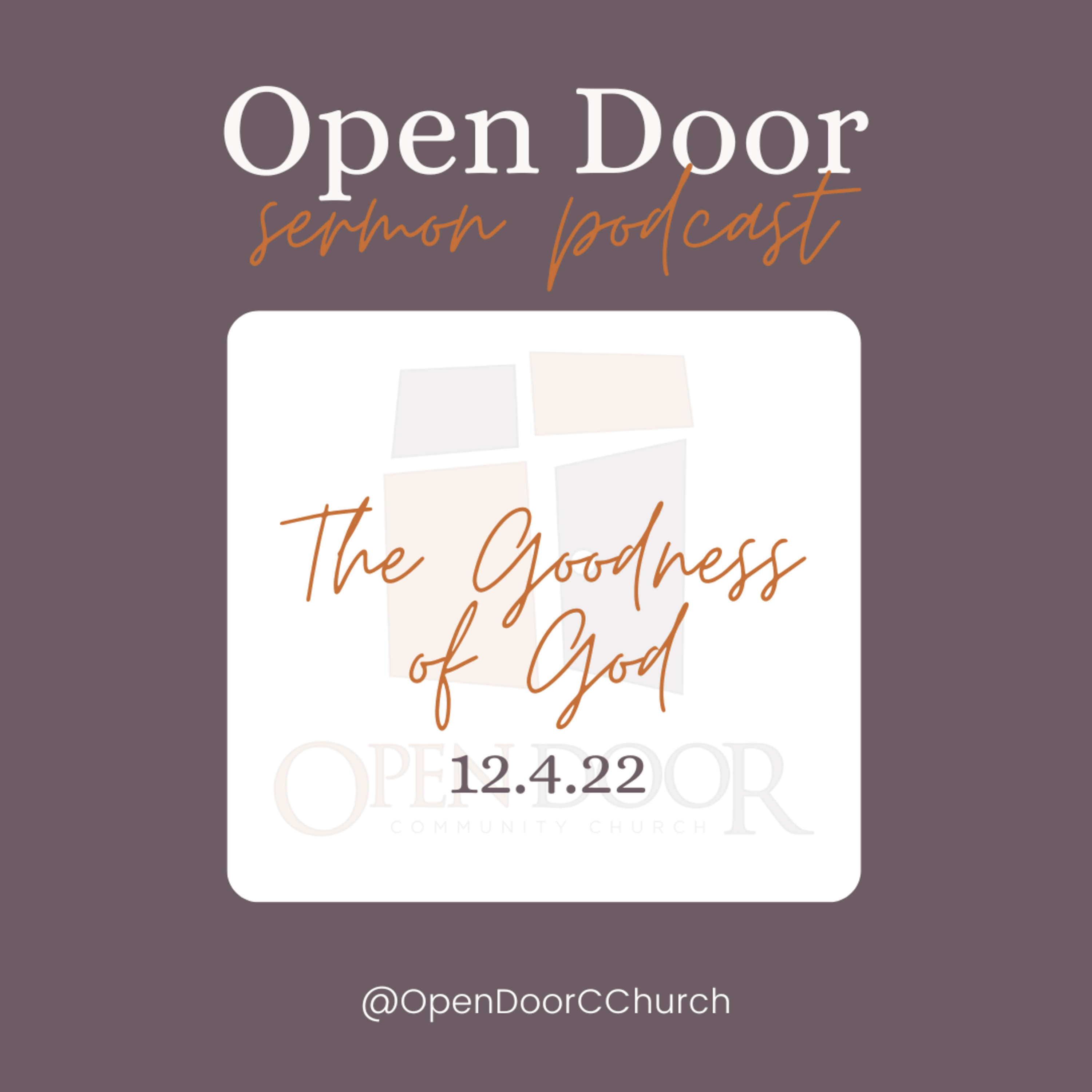The Goodness of God (12.4.22)  episode artwork