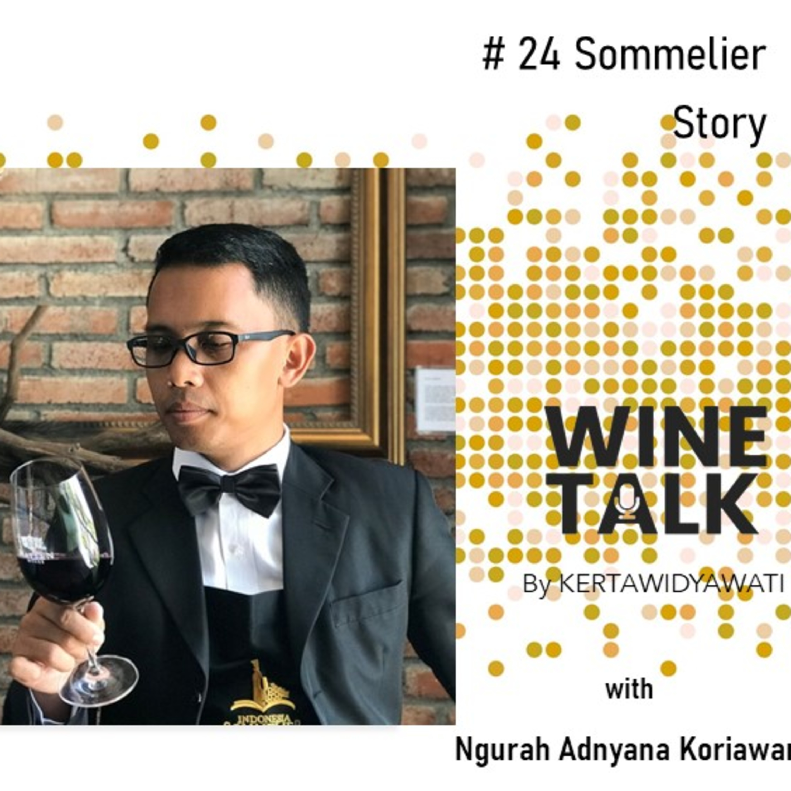 Wine Talk By Kertawidyawati
