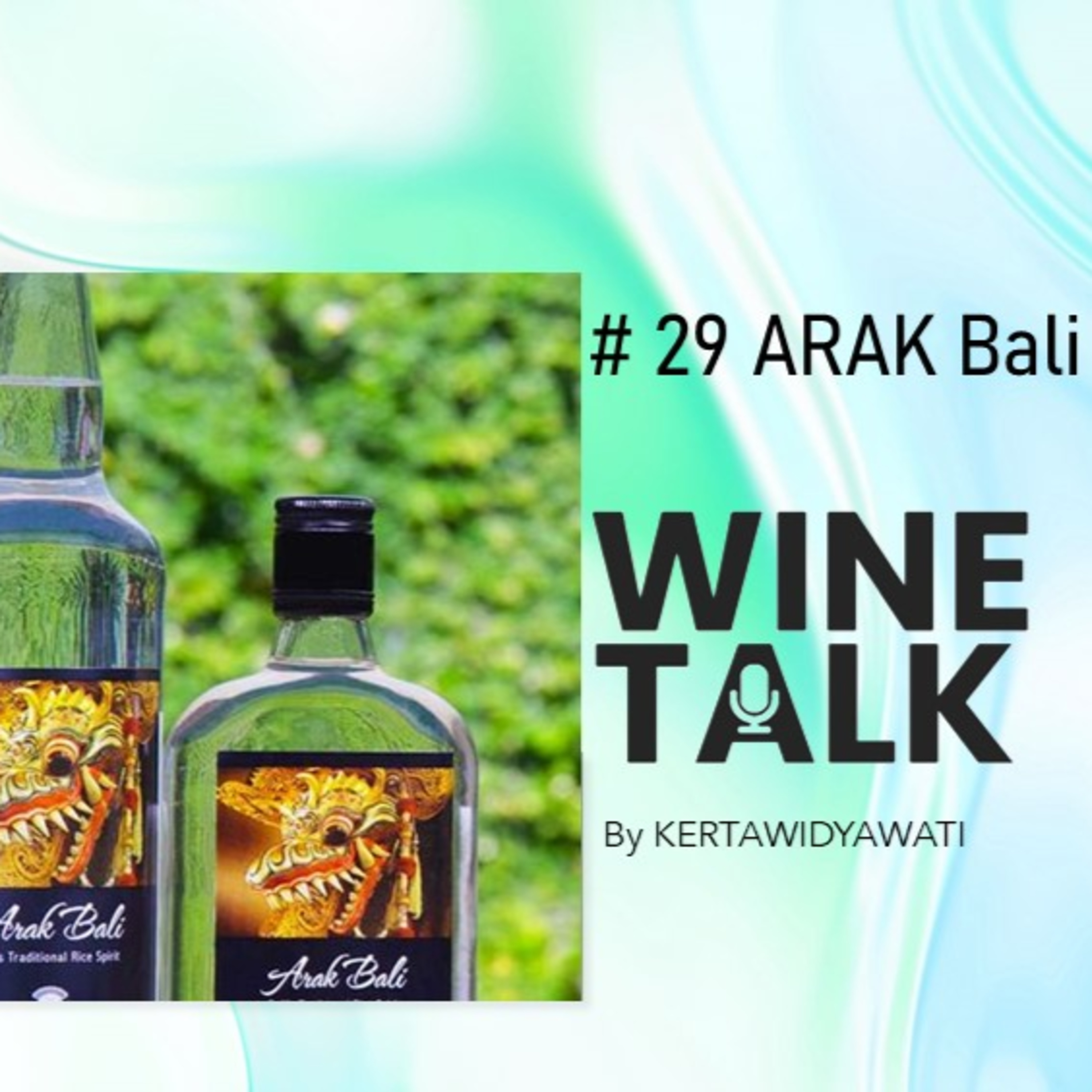 Wine Talk By Kertawidyawati