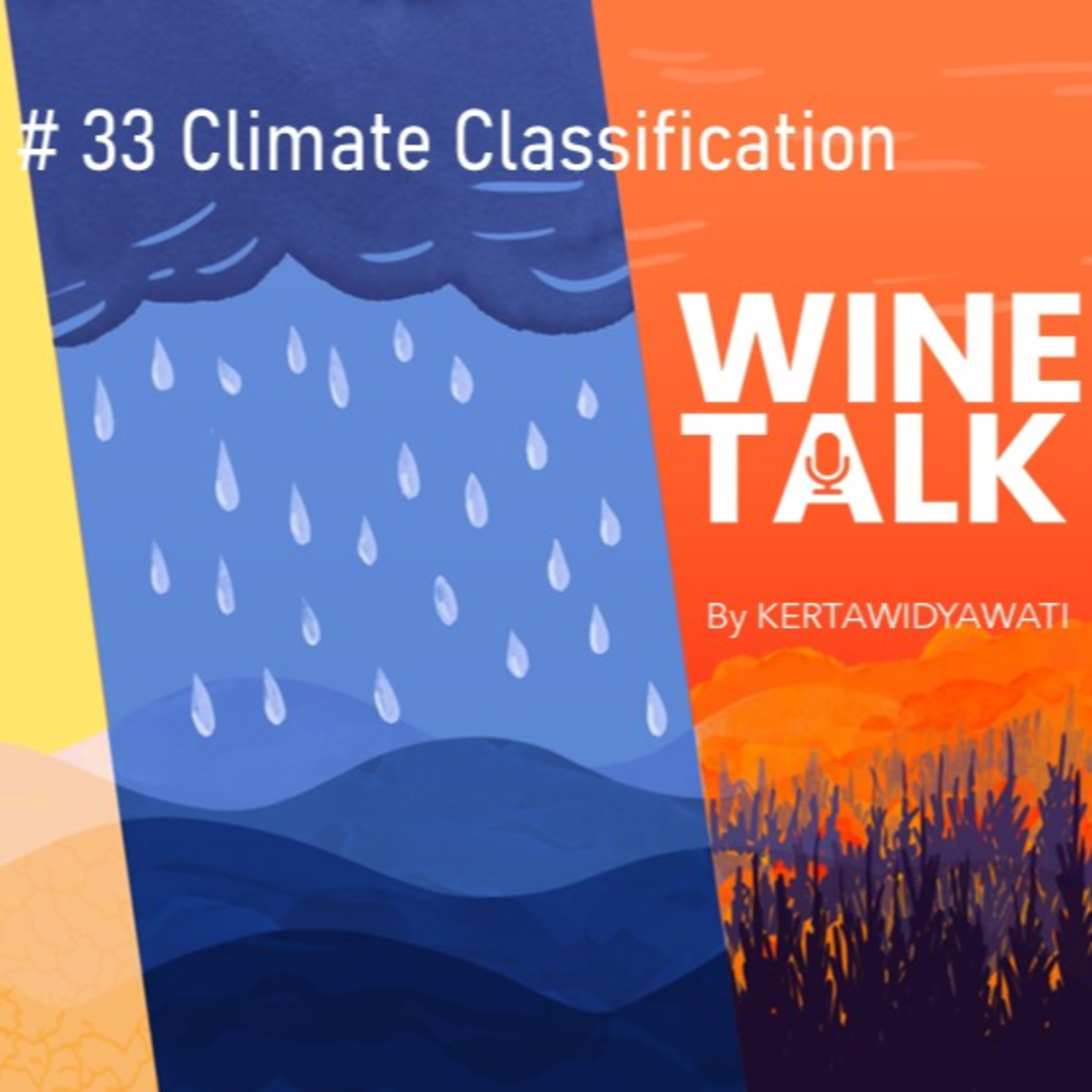 Wine Talk By Kertawidyawati