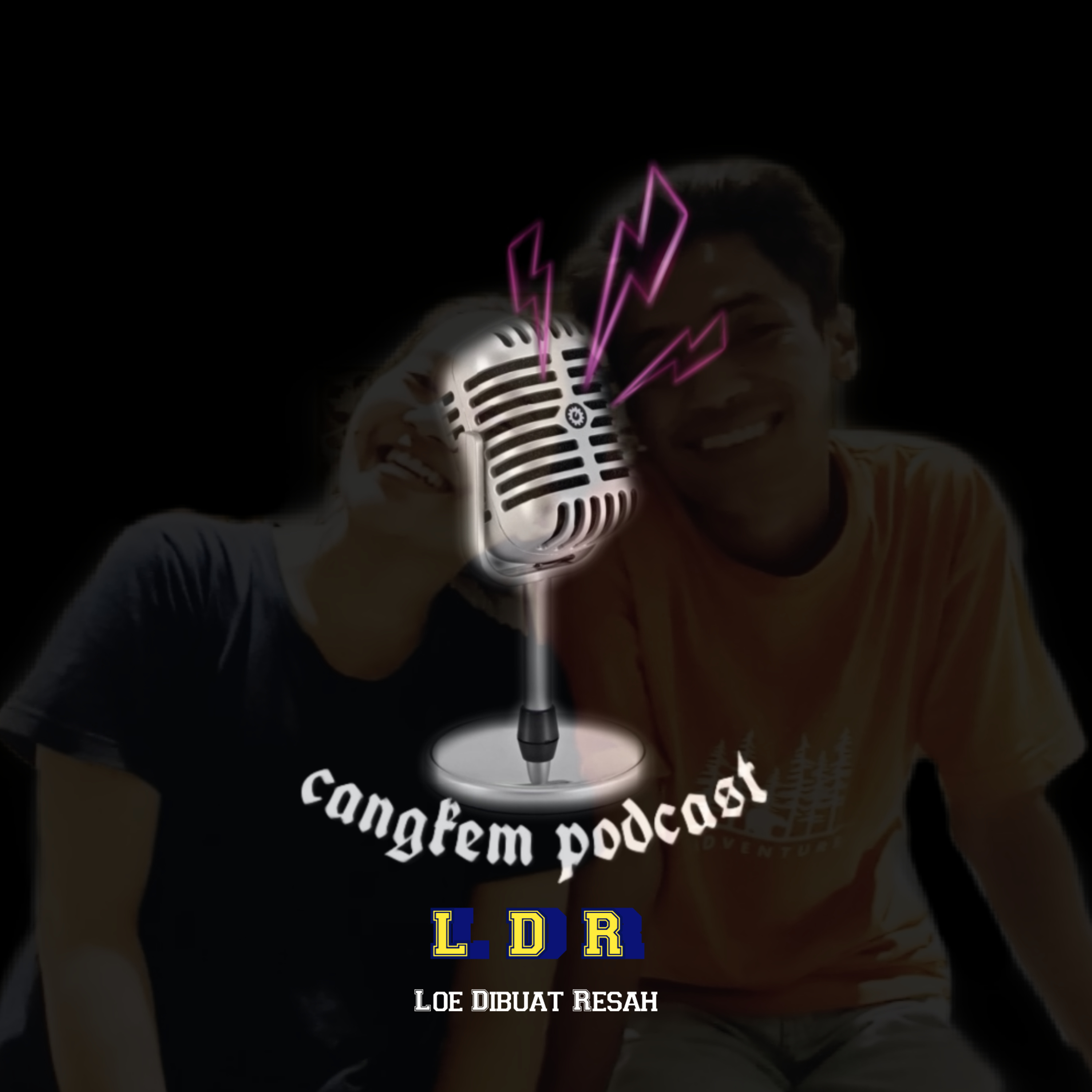 LDR (Loe Dibuat Resah) episode artwork